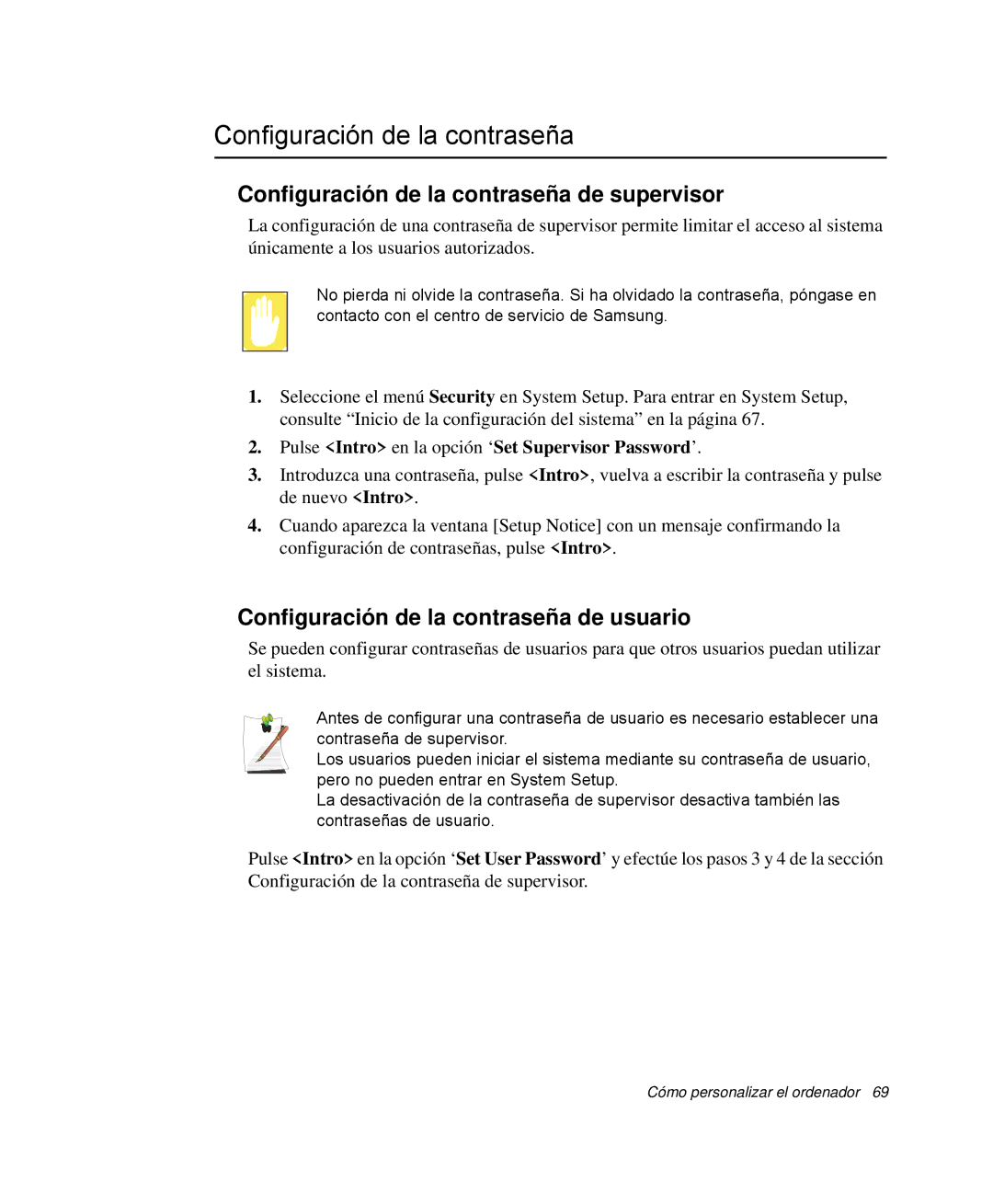 Samsung NP-Q30TY04/SES manual Configuración de la contraseña de supervisor, Configuración de la contraseña de usuario 