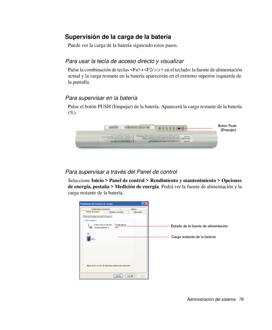 Samsung NP-P40CV04/SES manual Supervisión de la carga de la batería, Para usar la tecla de acceso directo y visualizar 