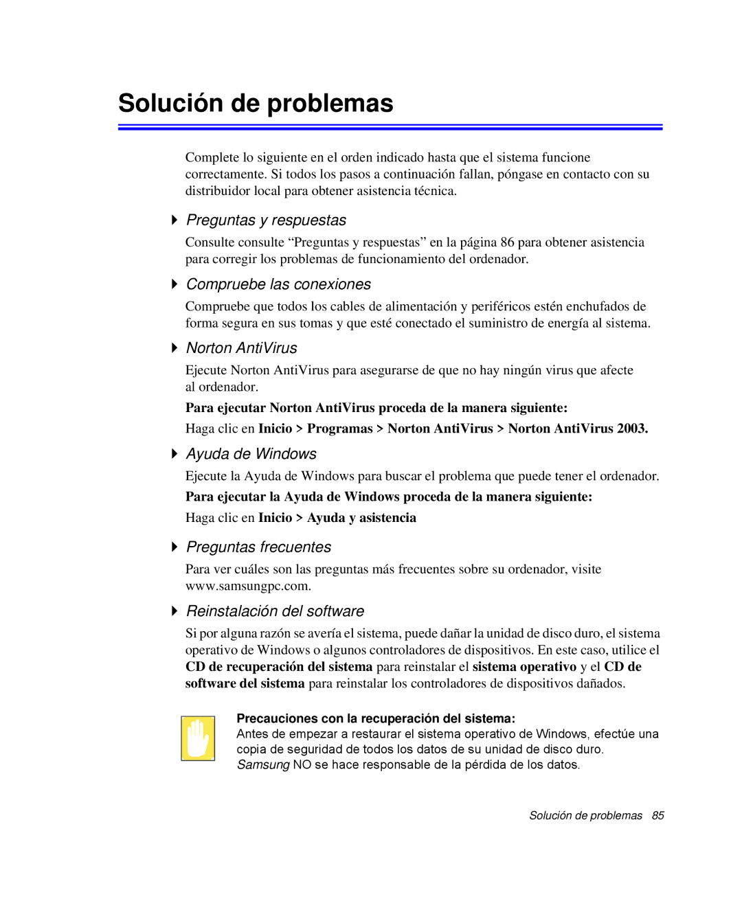 Samsung NP-P40CV01/SES, NP-Q30TY02/SES, NP-Q30T001/SES, NP-Q30CY01/SES, NP-Q30C002/SES, NP-Q30TY01/SEP Solución de problemas 