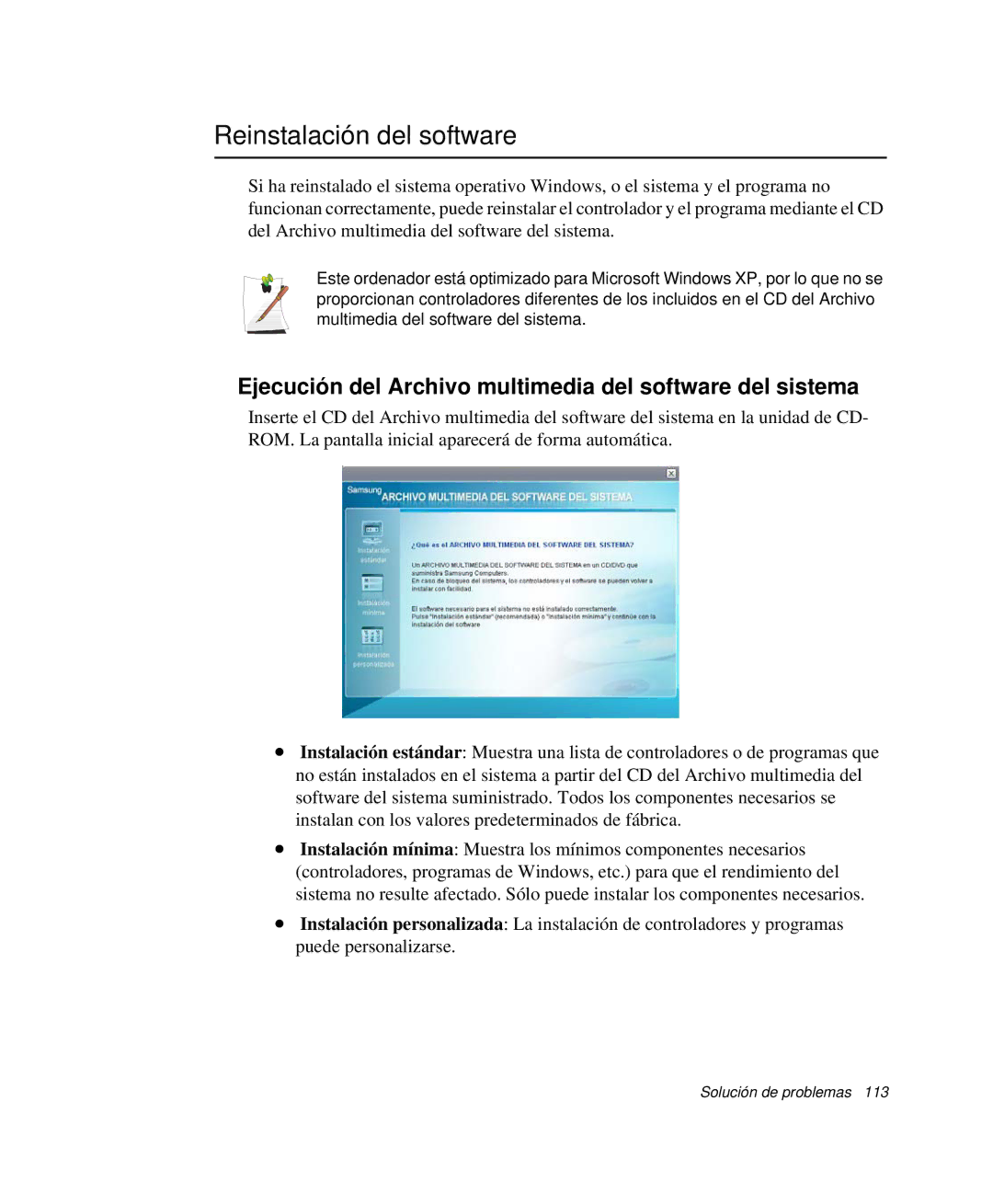 Samsung NP-Q30T003/SES manual Reinstalación del software, Ejecución del Archivo multimedia del software del sistema 