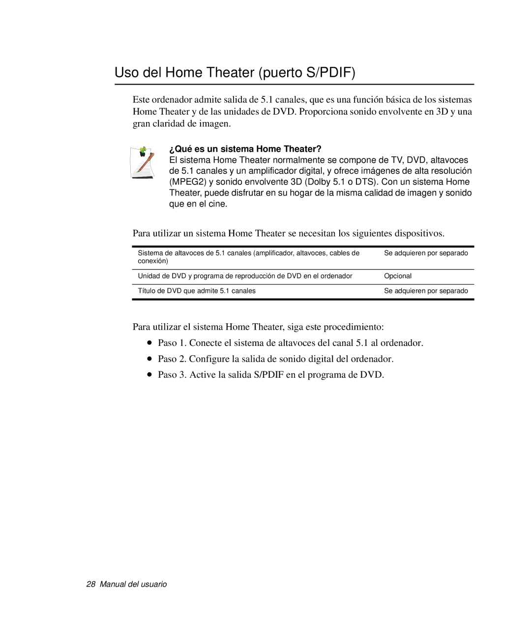 Samsung NP-Q30TY03/SES, NP-Q30TY02/SES, NP-Q30T001/SES Uso del Home Theater puerto S/PDIF, ¿Qué es un sistema Home Theater? 