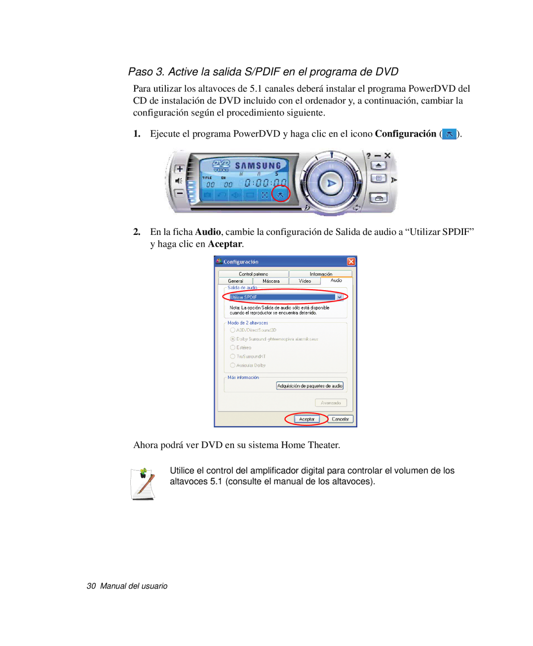 Samsung NP-Q30CY00/SES, NP-Q30TY02/SES, NP-Q30T001/SES, NP-Q30CY01/SES Paso 3. Active la salida S/PDIF en el programa de DVD 