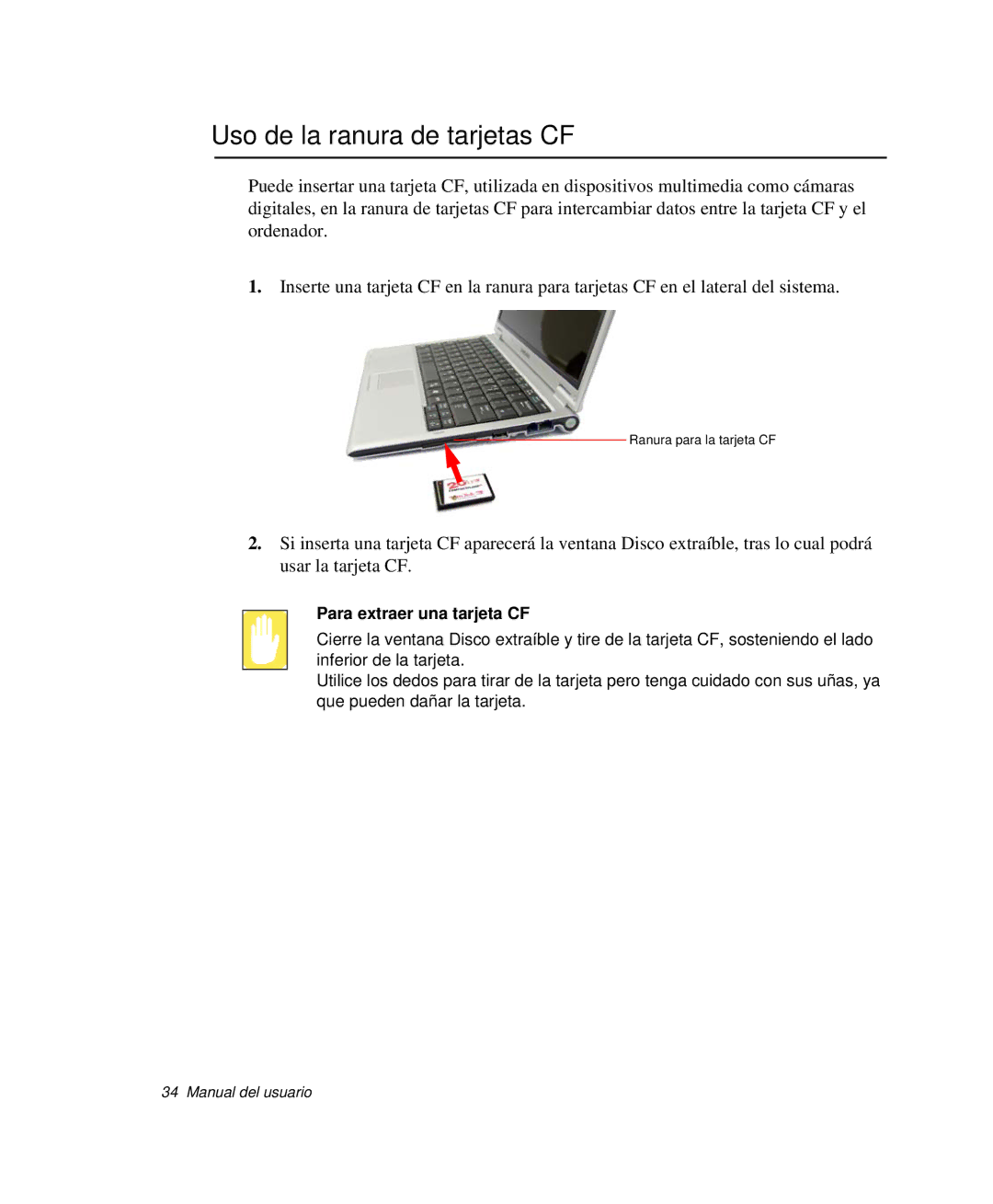 Samsung NP-Q30T000/SES, NP-Q30TY02/SES, NP-Q30T001/SES manual Uso de la ranura de tarjetas CF, Para extraer una tarjeta CF 