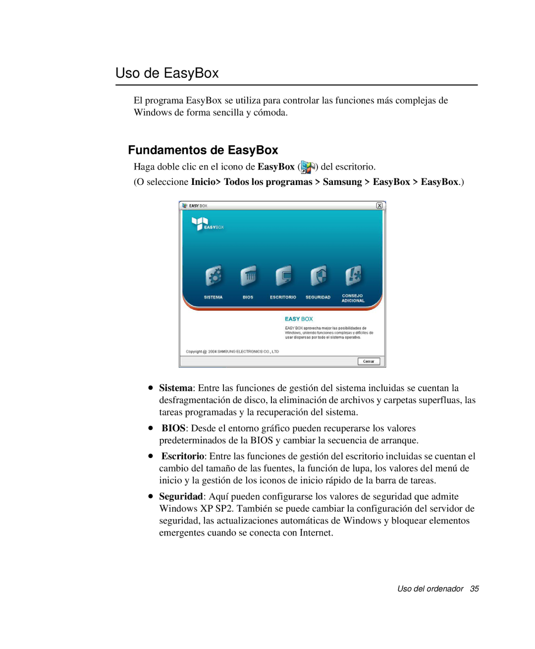 Samsung NP-Q30TY04/SES, NP-Q30TY02/SES, NP-Q30T001/SES, NP-Q30CY01/SES, NP-Q30C002/SES Uso de EasyBox, Fundamentos de EasyBox 