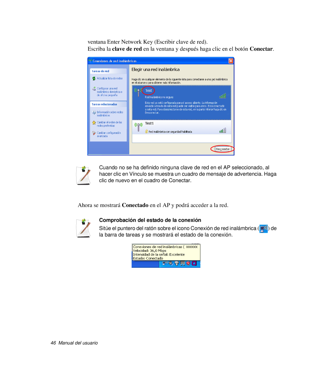 Samsung NP-Q30T004/SES, NP-Q30TY02/SES, NP-Q30T001/SES, NP-Q30CY01/SES, NP-Q30C002/SES Comprobación del estado de la conexión 