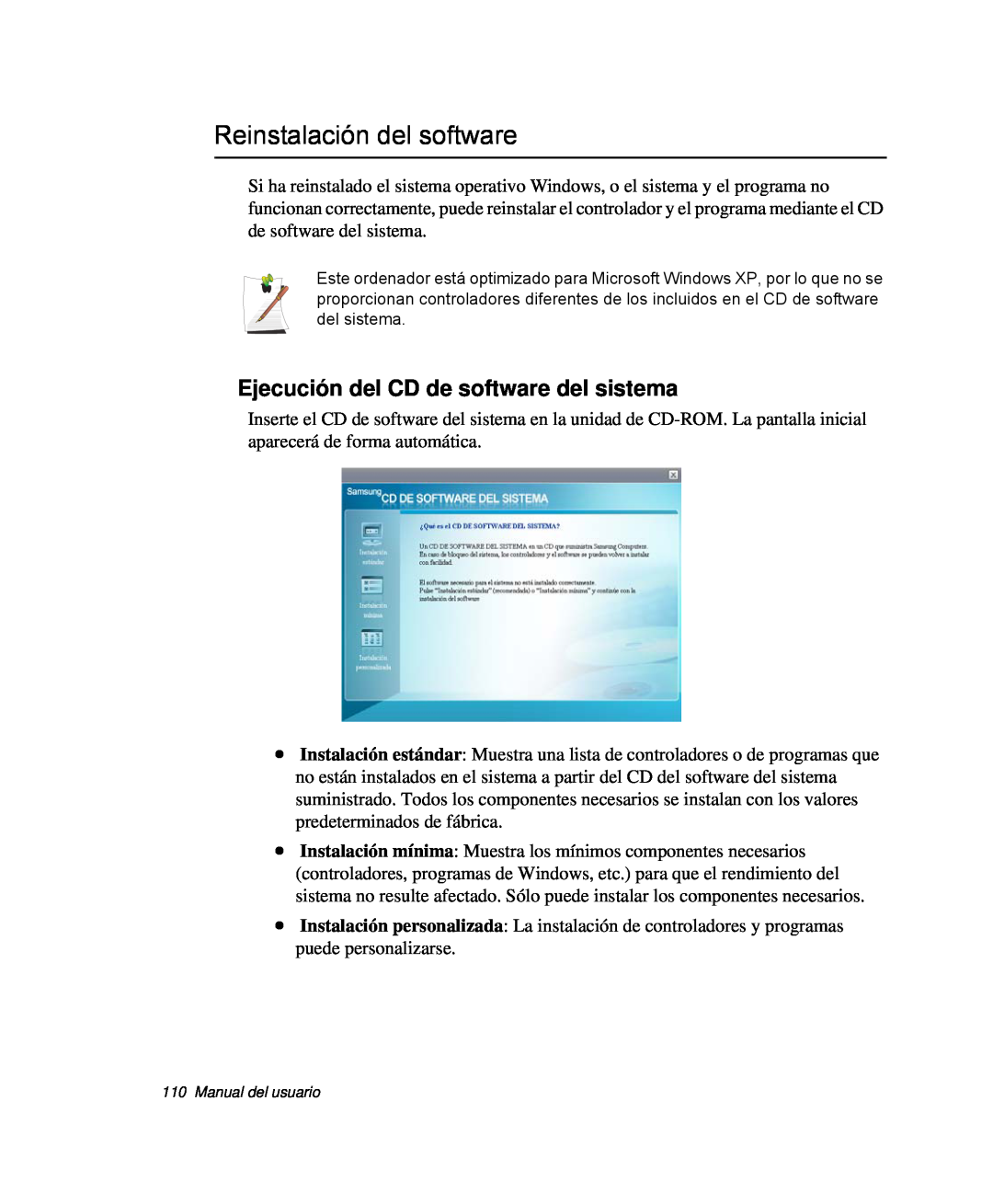 Samsung NP-Q30T000/SES, NP-Q30TY02/SES, NP-Q30T001/SES Reinstalación del software, Ejecución del CD de software del sistema 