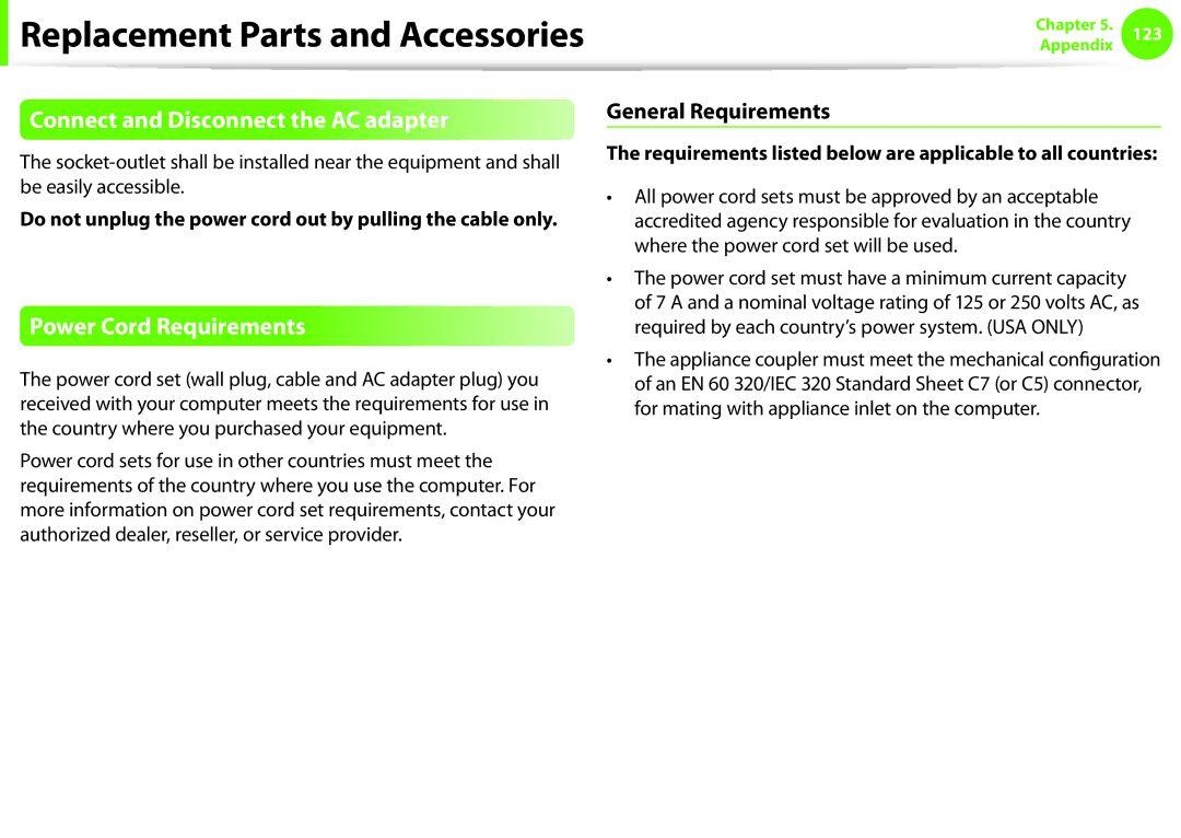 Samsung NP-Q330-JS01HU manual Connect and Disconnect the AC adapter, Power Cord Requirements, General Requirements 