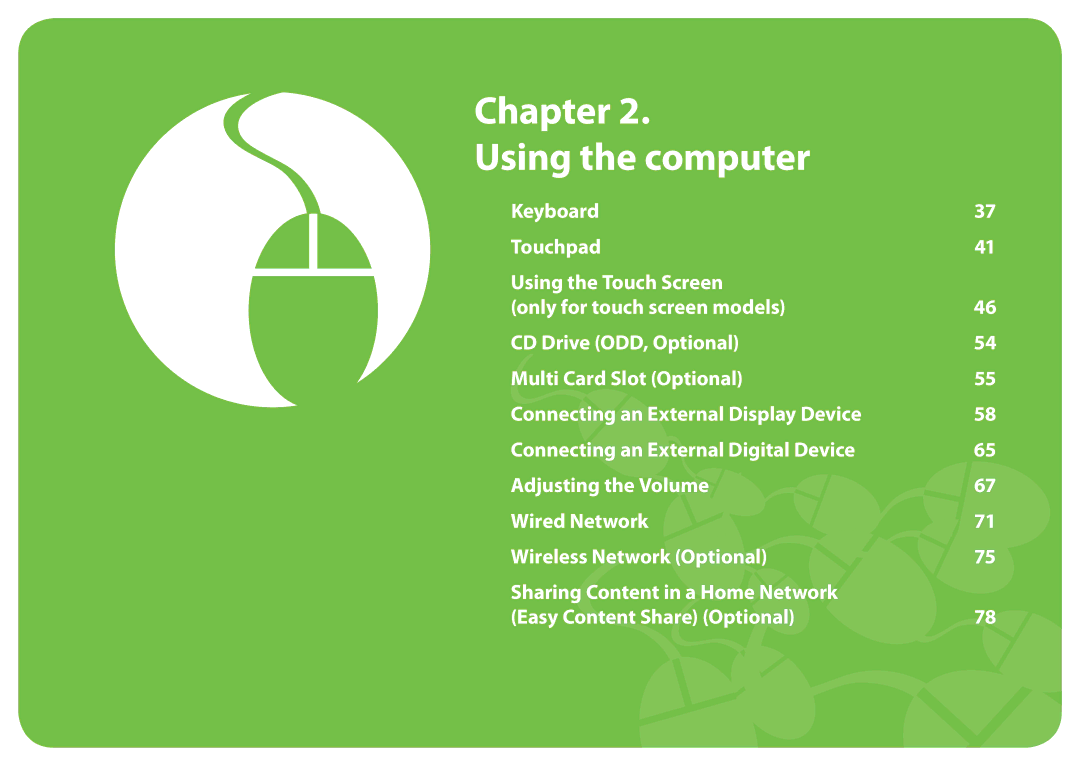 Samsung NP-Q330-JA02EE, NP-Q330-JS01DE, NP-Q330-JS04DE, NP-Q330-JS01AT, NP-Q330-JS03DE manual Chapter Using the computer 