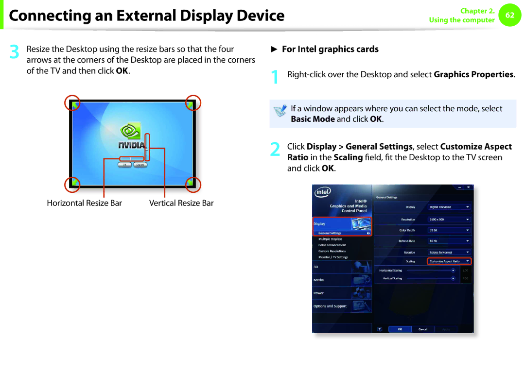 Samsung NP-Q330-JA01IL, NP-Q330-JS01DE For Intel graphics cards, If a window appears where you can select the mode, select 