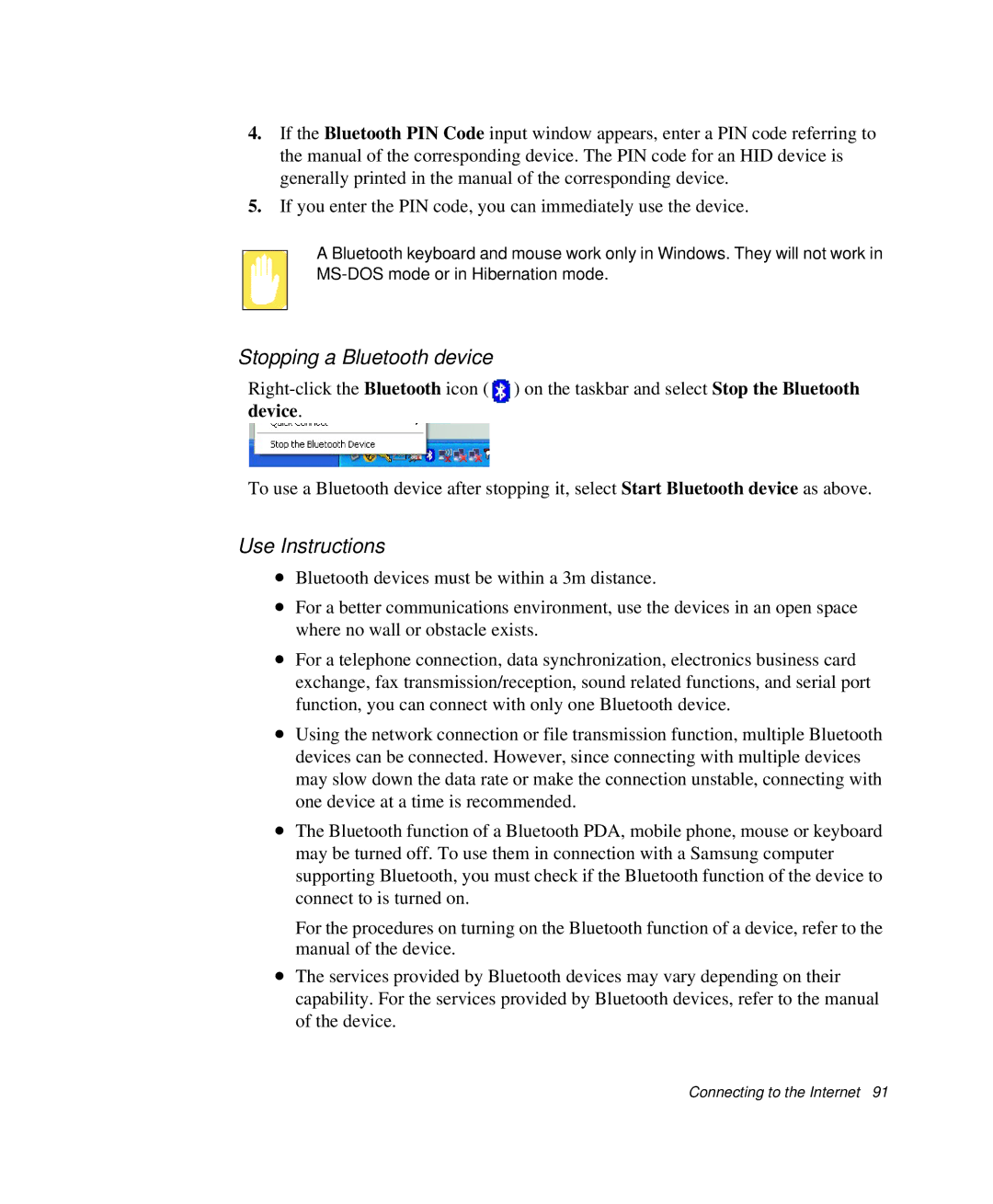 Samsung NP-Q35C000/SEB, NP-Q35-BT1/SEK, NP-Q35BC01/SEK manual Stopping a Bluetooth device, Use Instructions 