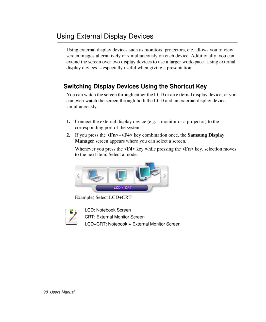 Samsung NP-Q35-BT1/SEK, NP-Q35BC01/SEK Using External Display Devices, Switching Display Devices Using the Shortcut Key 