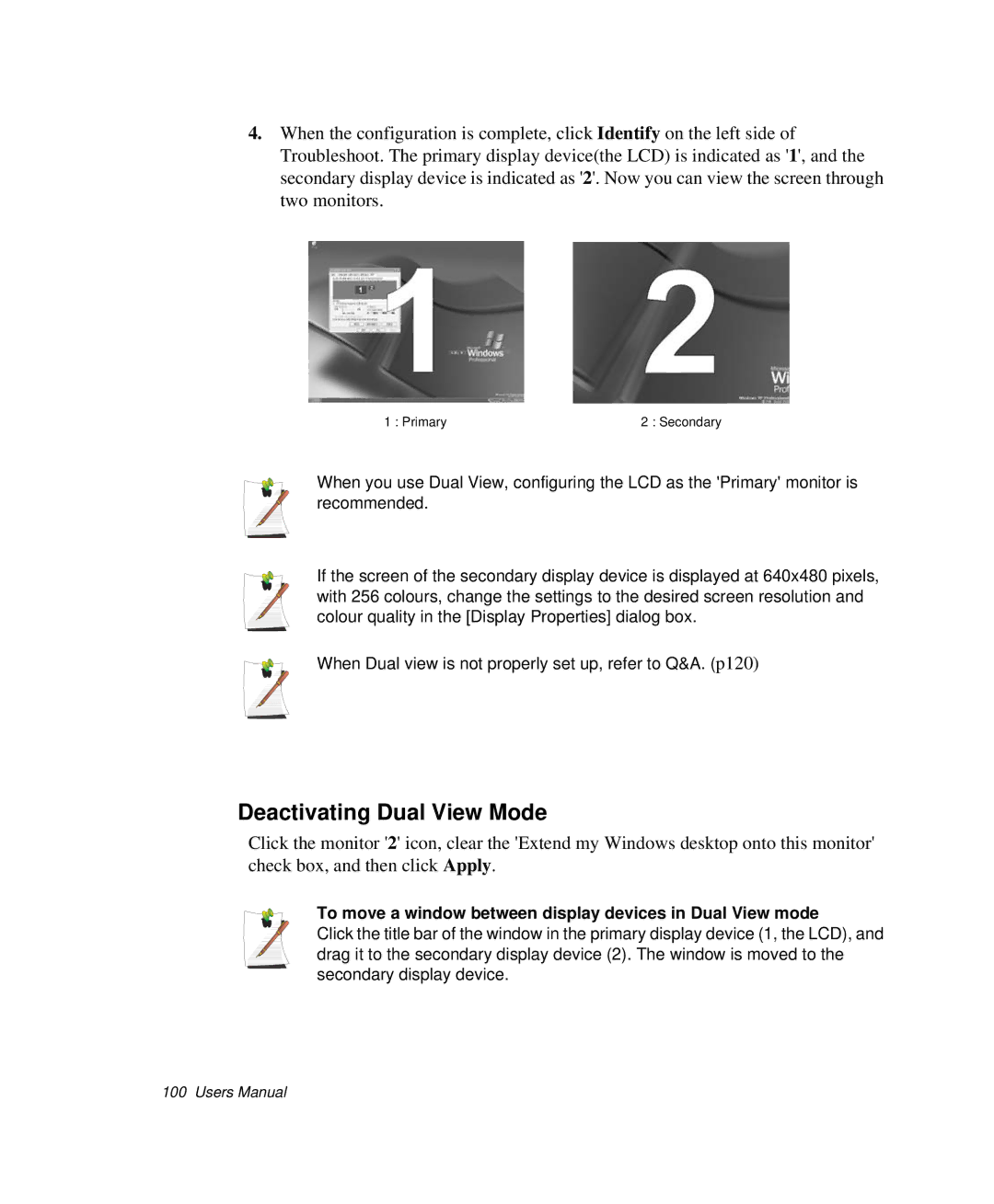 Samsung NP-Q35C000/SEB manual Deactivating Dual View Mode, To move a window between display devices in Dual View mode 