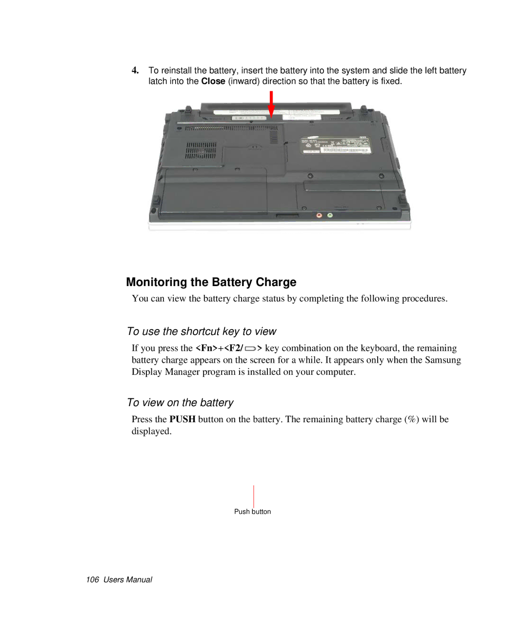 Samsung NP-Q35C000/SEB manual Monitoring the Battery Charge, To use the shortcut key to view, To view on the battery 