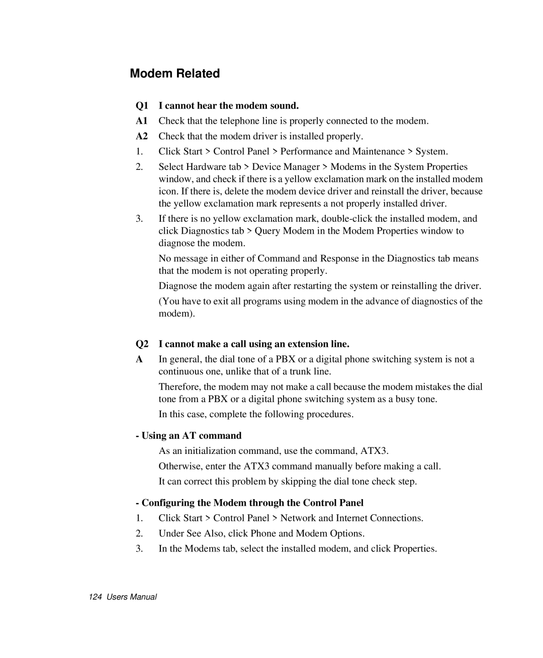 Samsung NP-Q35C000/SEB Modem Related, Q1 I cannot hear the modem sound, Q2 I cannot make a call using an extension line 