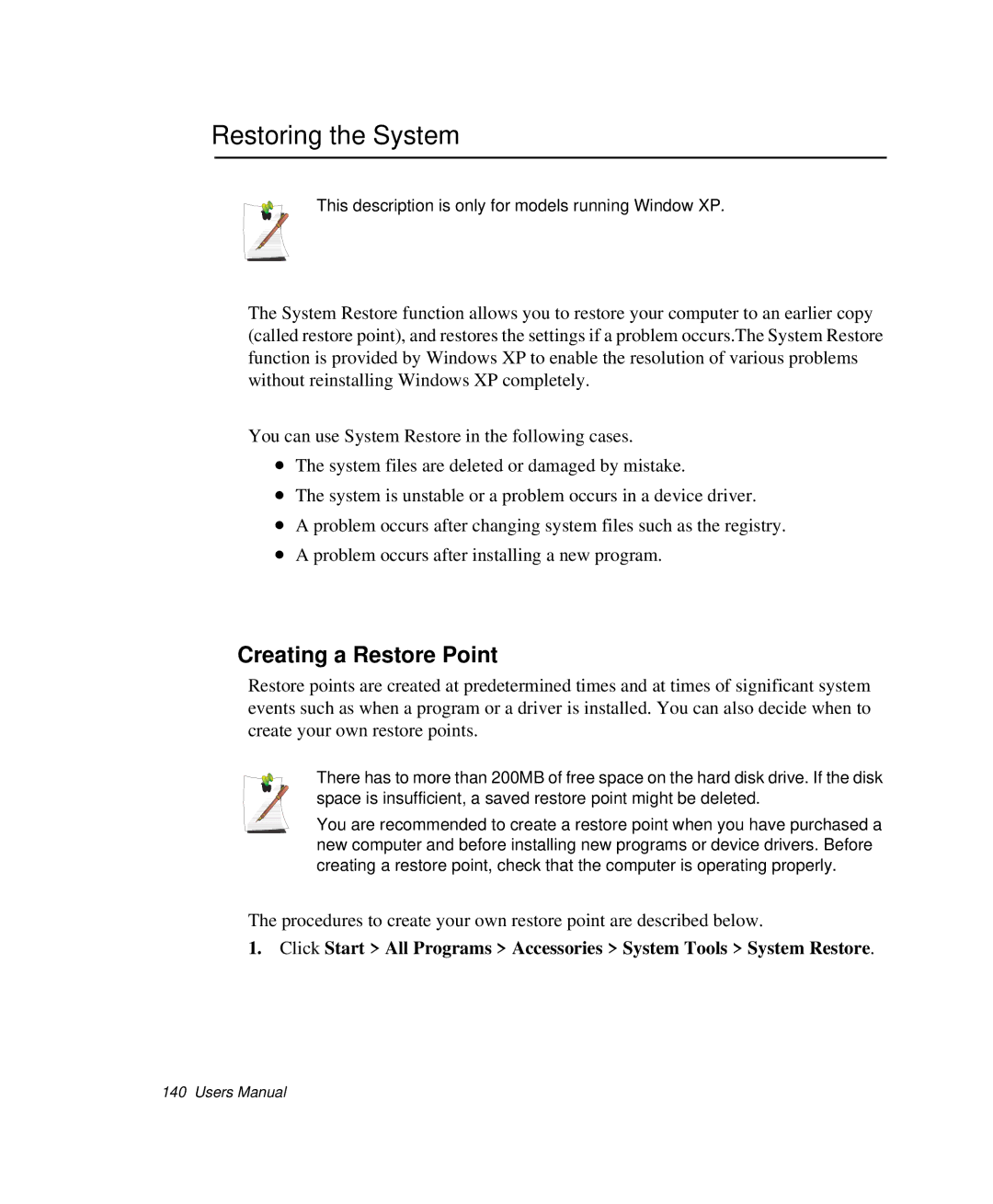 Samsung NP-Q35-BT1/SEK, NP-Q35BC01/SEK, NP-Q35C000/SEB manual Restoring the System, Creating a Restore Point 