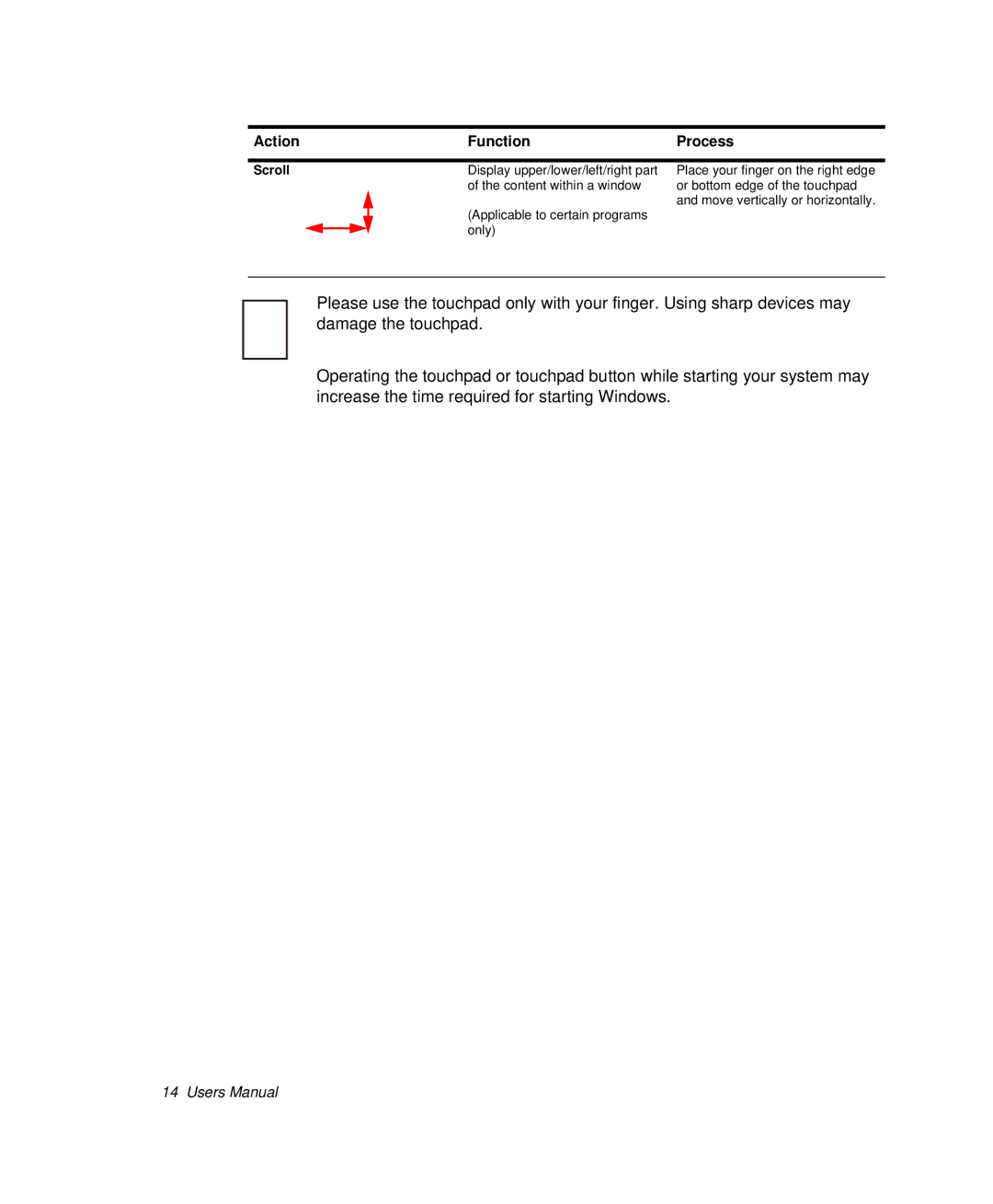 Samsung NP-Q35-BT1/SEK, NP-Q35BC01/SEK, NP-Q35C000/SEB manual Scroll 