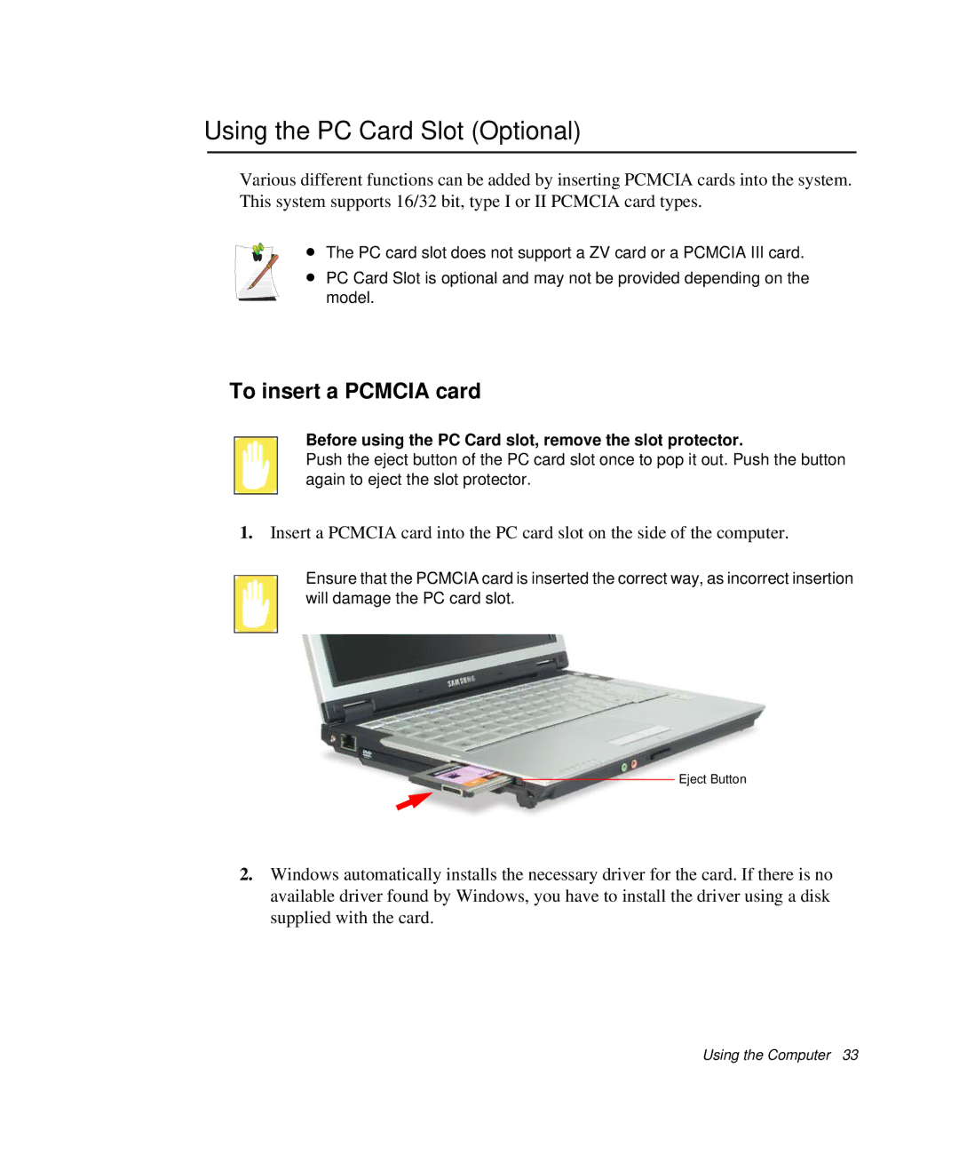 Samsung NP-Q35BC01/SEK, NP-Q35-BT1/SEK, NP-Q35C000/SEB manual Using the PC Card Slot Optional, To insert a Pcmcia card 