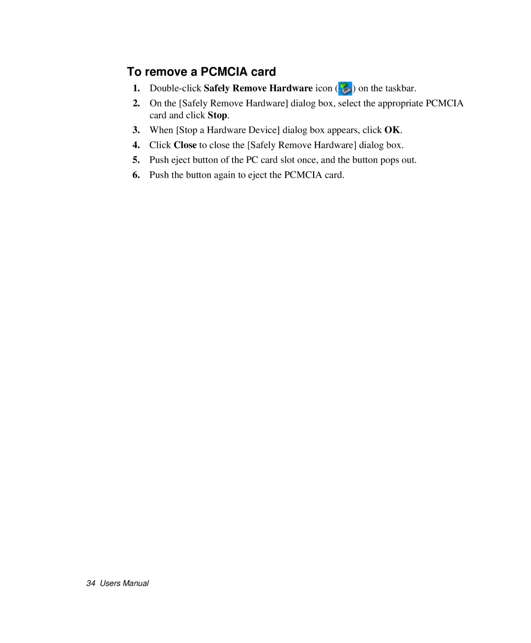 Samsung NP-Q35C000/SEB, NP-Q35-BT1/SEK, NP-Q35BC01/SEK manual To remove a Pcmcia card 