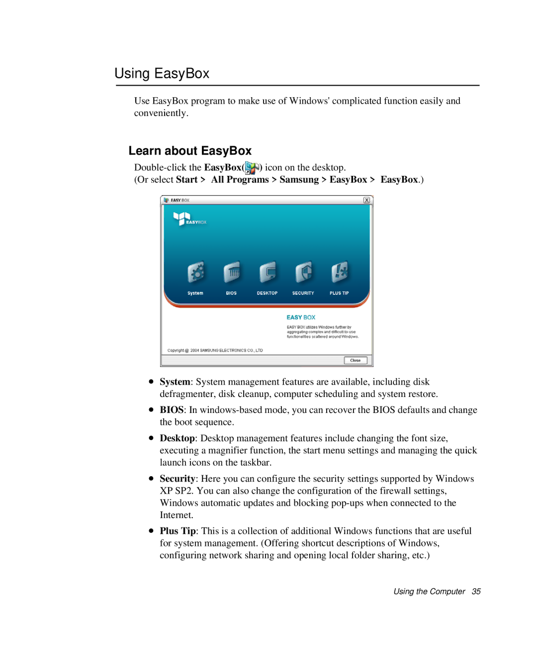 Samsung NP-Q35-BT1/SEK manual Using EasyBox, Learn about EasyBox, Or select Start All Programs Samsung EasyBox EasyBox 
