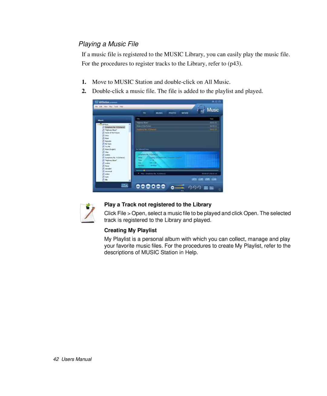 Samsung NP-Q35BC01/SEK manual Playing a Music File, Play a Track not registered to the Library, Creating My Playlist 