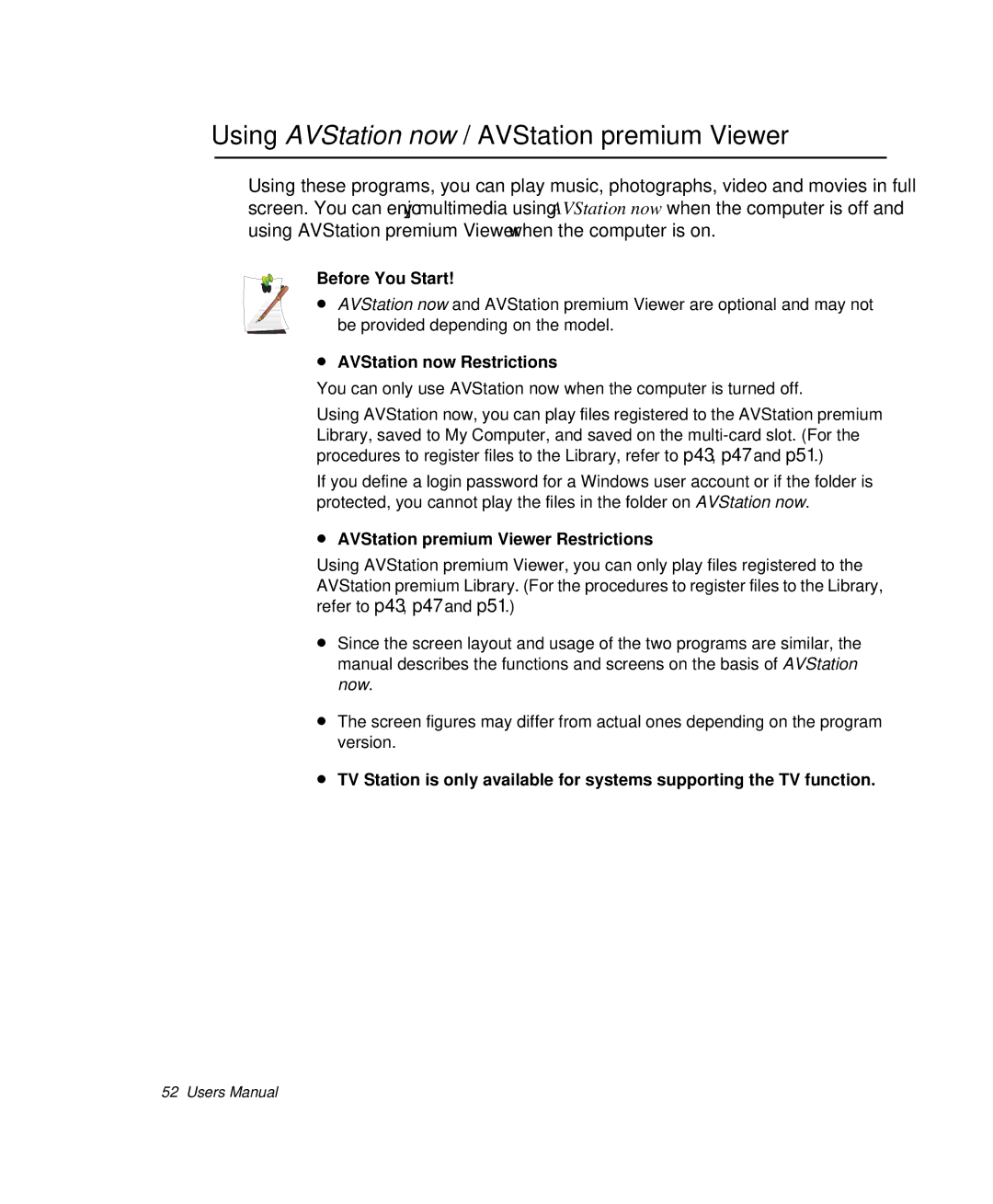 Samsung NP-Q35C000/SEB, NP-Q35-BT1/SEK manual Using AVStation now / AVStation premium Viewer, AVStation now Restrictions 