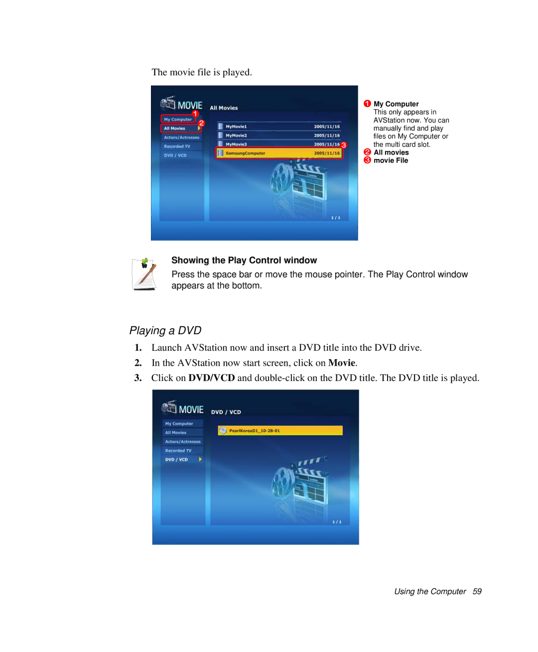 Samsung NP-Q35-BT1/SEK, NP-Q35BC01/SEK, NP-Q35C000/SEB manual Movie file is played, Showing the Play Control window 