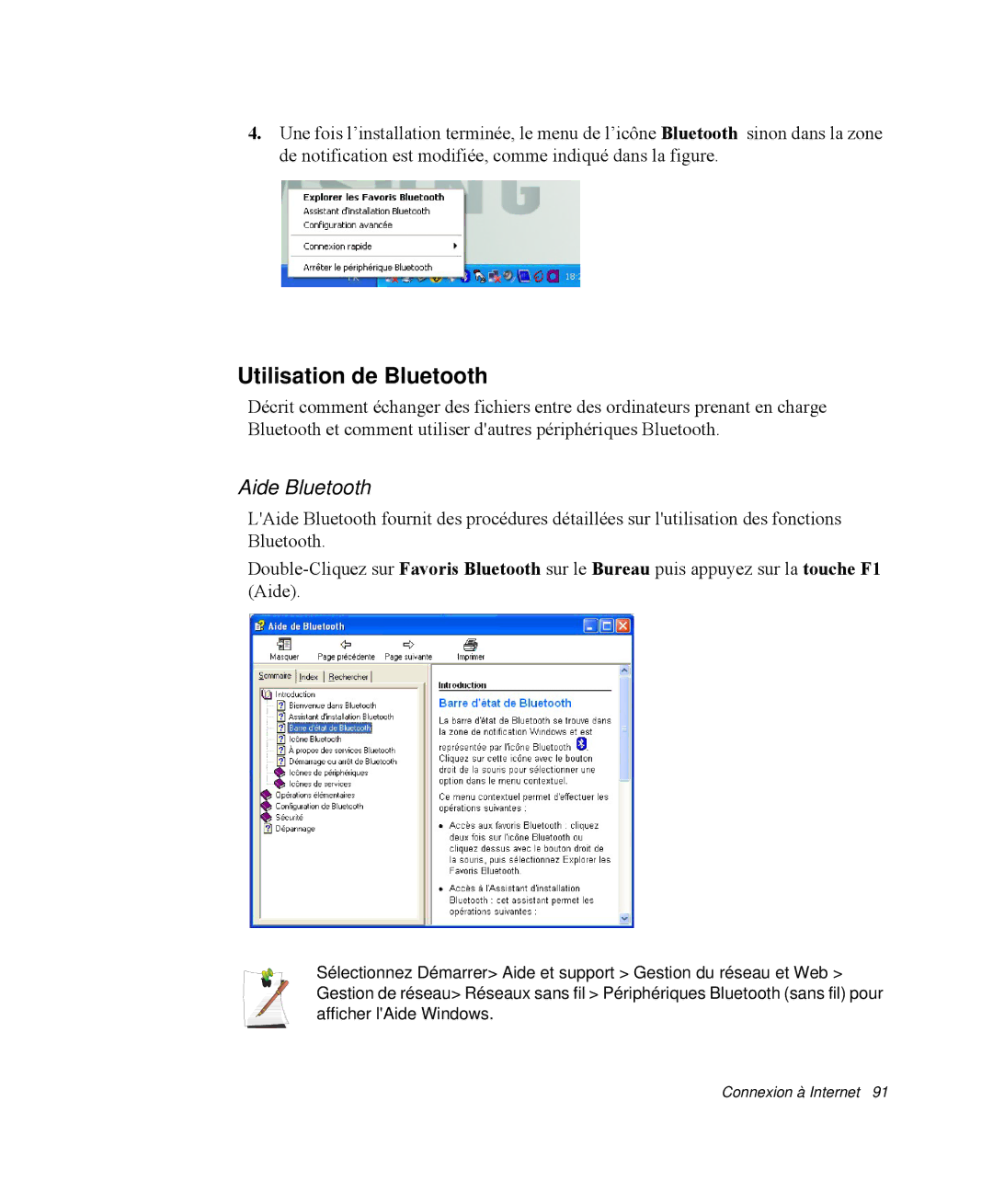 Samsung NP-Q35C001/SEF, NP-Q35G001/SEF, NP-Q35T000/SEF, NP-Q35T003/SEF manual Utilisation de Bluetooth, Aide Bluetooth 