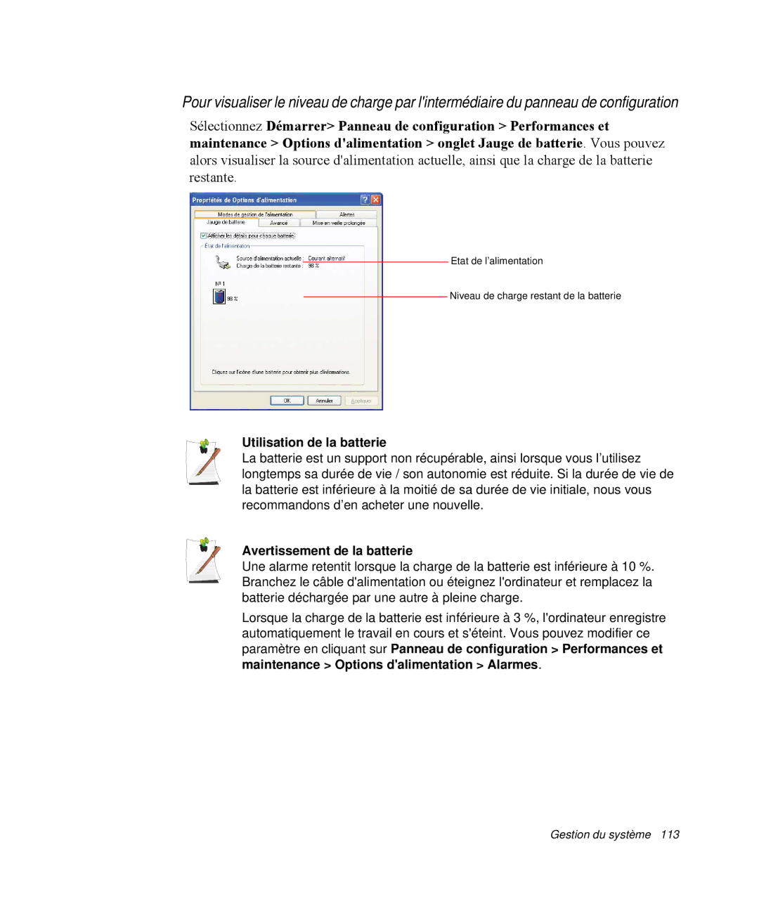 Samsung NP-Q35T001/SEF, NP-Q35G001/SEF, NP-Q35T000/SEF manual Utilisation de la batterie, Avertissement de la batterie 