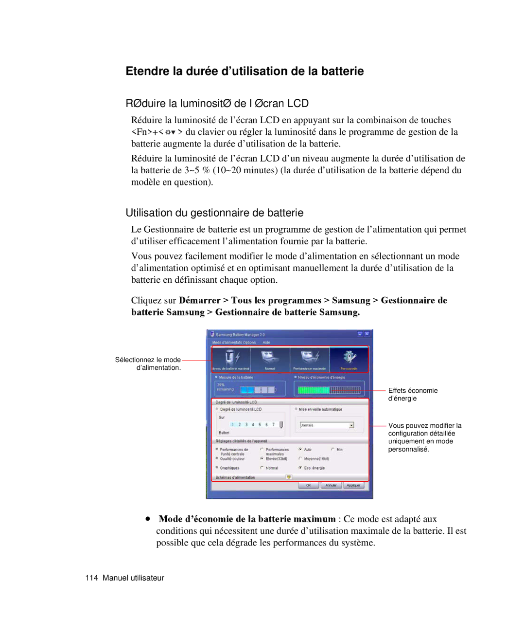 Samsung NP-Q35A000/SEF, NP-Q35G001/SEF Etendre la durée d’utilisation de la batterie, Réduire la luminosité de l’écran LCD 