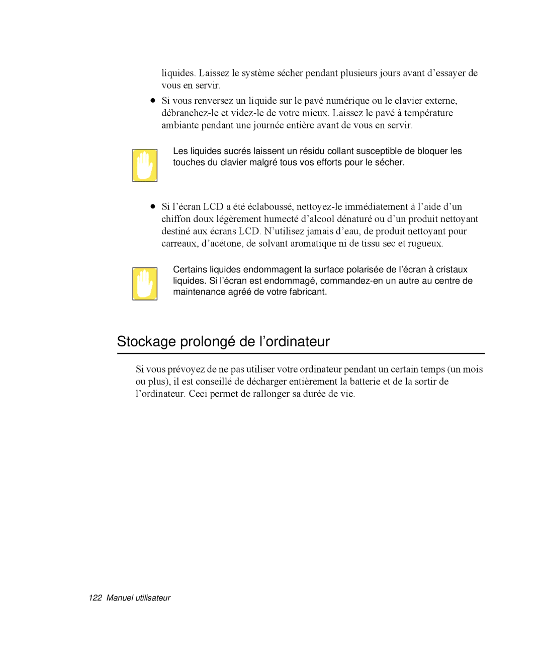 Samsung NP-Q35G000/SEF, NP-Q35G001/SEF, NP-Q35T000/SEF, NP-Q35T003/SEF, NP-Q35T005/SEF manual Stockage prolongé de l’ordinateur 