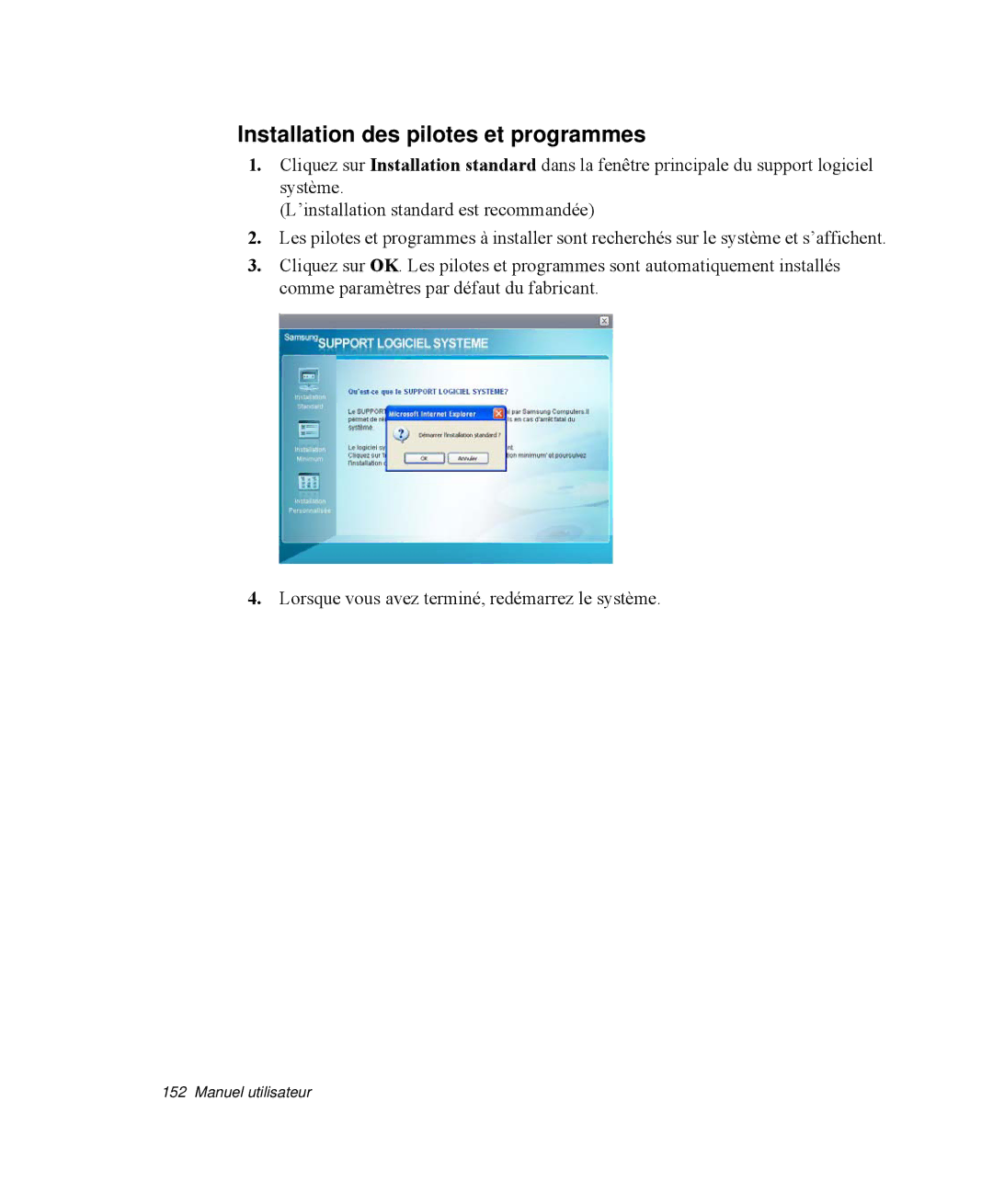 Samsung NP-Q35G000/SEF, NP-Q35G001/SEF, NP-Q35T000/SEF, NP-Q35T003/SEF, NP-Q35T005/SEF Installation des pilotes et programmes 