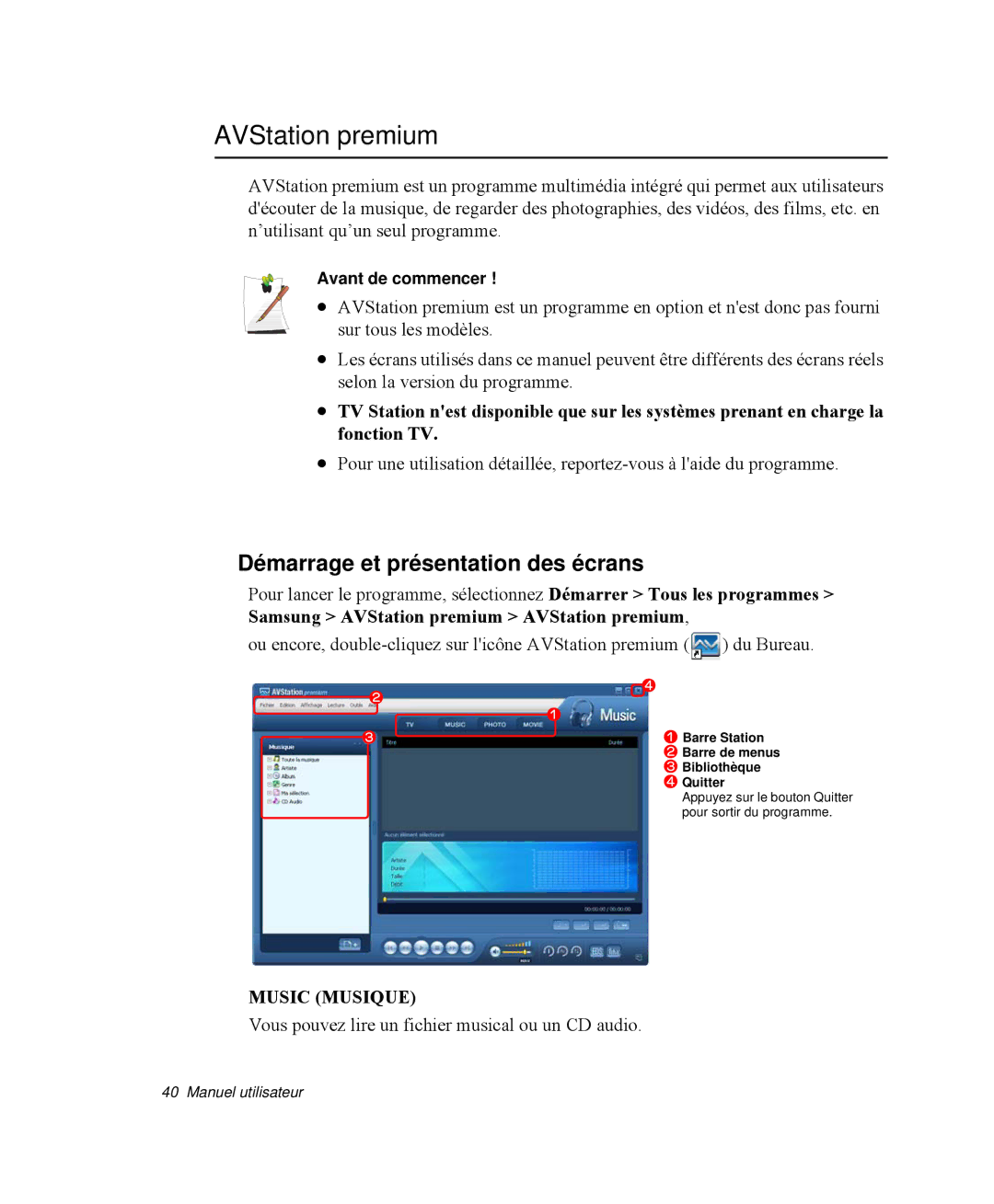 Samsung NP-Q35G001/SEF, NP-Q35T000/SEF manual AVStation premium, Démarrage et présentation des écrans, Avant de commencer 