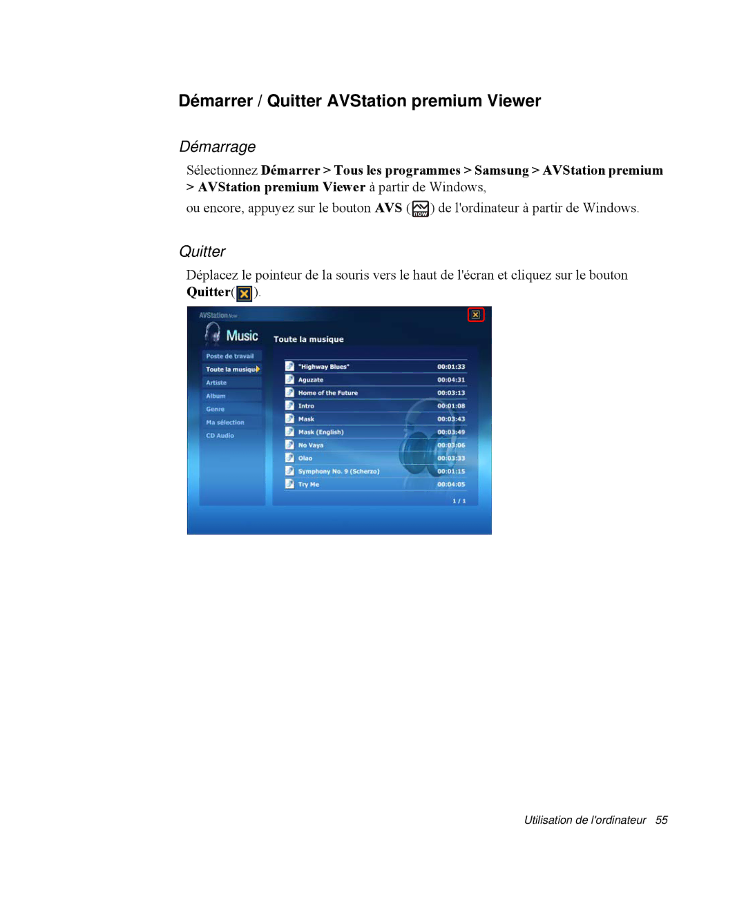 Samsung NP-Q35G001/SEF, NP-Q35T000/SEF, NP-Q35T003/SEF, NP-Q35T005/SEF manual Démarrer / Quitter AVStation premium Viewer 