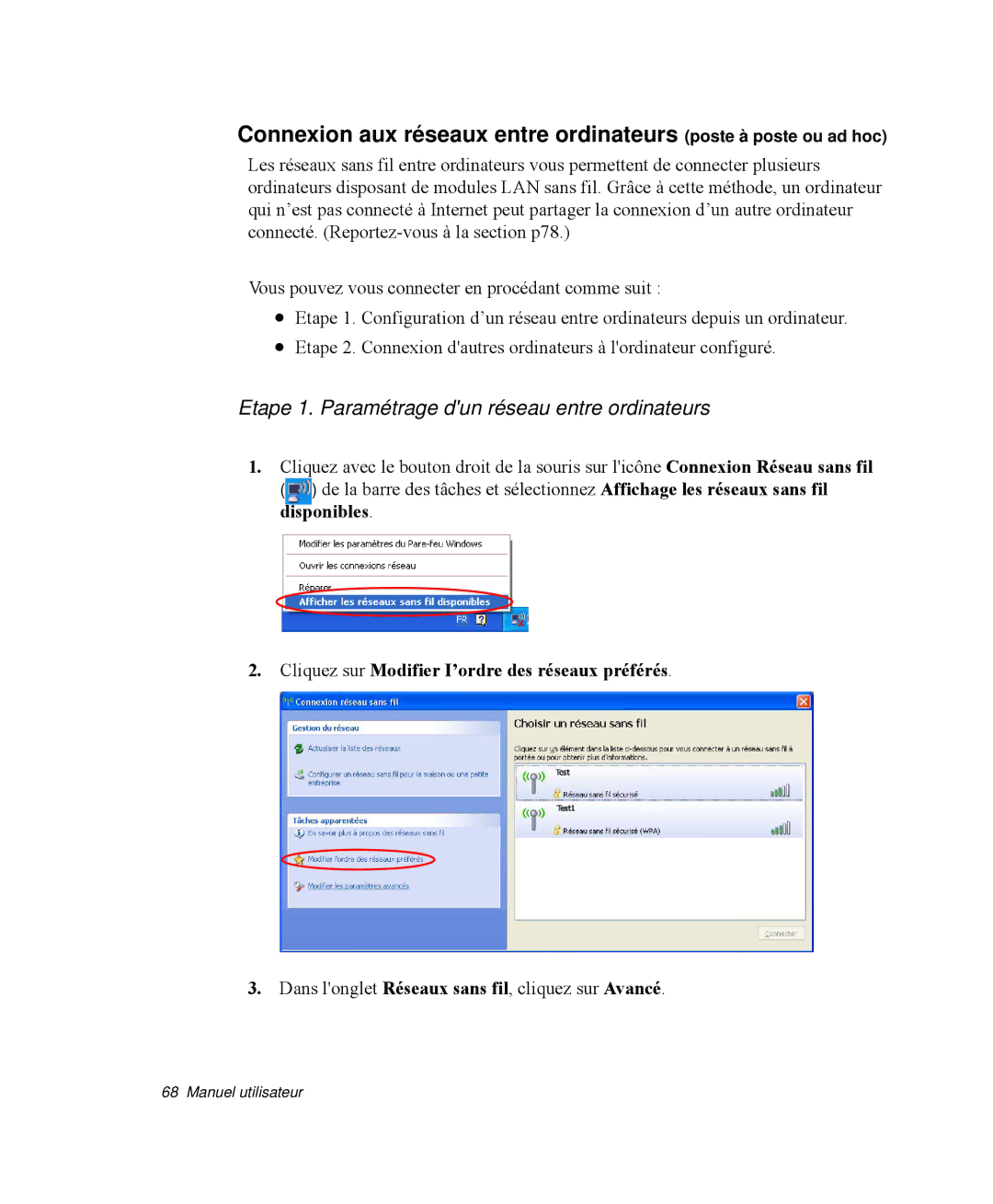 Samsung NP-Q35T001/SEF, NP-Q35G001/SEF, NP-Q35T000/SEF, NP-Q35T003/SEF Etape 1. Paramétrage dun réseau entre ordinateurs 