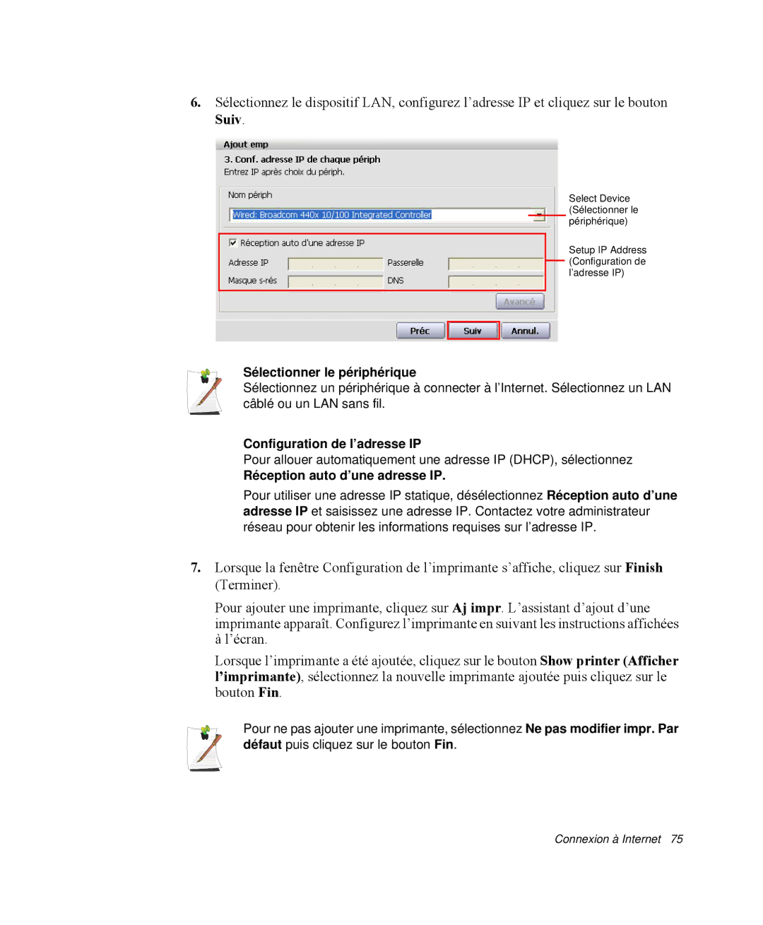 Samsung NP-Q35A001/SEF manual Sélectionner le périphérique, Configuration de l’adresse IP, Réception auto d’une adresse IP 