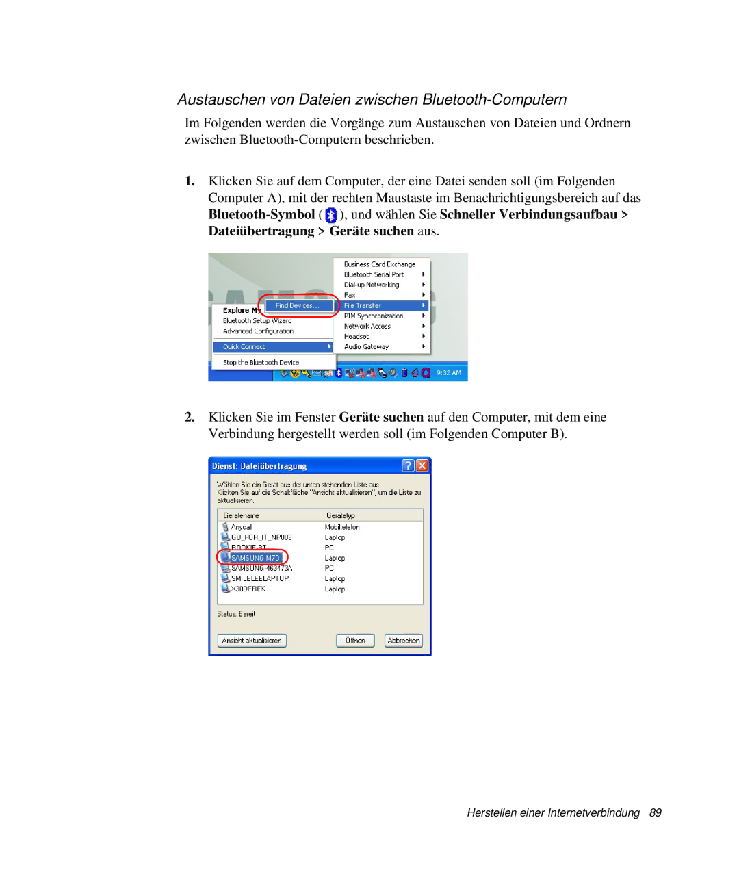 Samsung NP-Q40B000/SEG, NP-Q40T002/SEG, NP-Q40T001/SEG, NP-Q40T000/SEG Austauschen von Dateien zwischen Bluetooth-Computern 