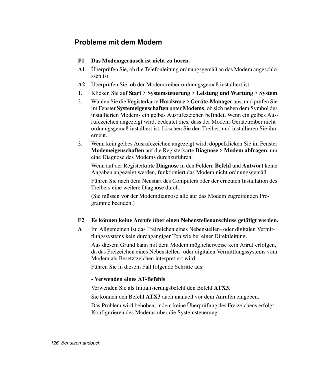 Samsung NP-Q40T001/SEG manual Probleme mit dem Modem, F1 Das Modemgeräusch ist nicht zu hören, Verwenden eines AT-Befehls 