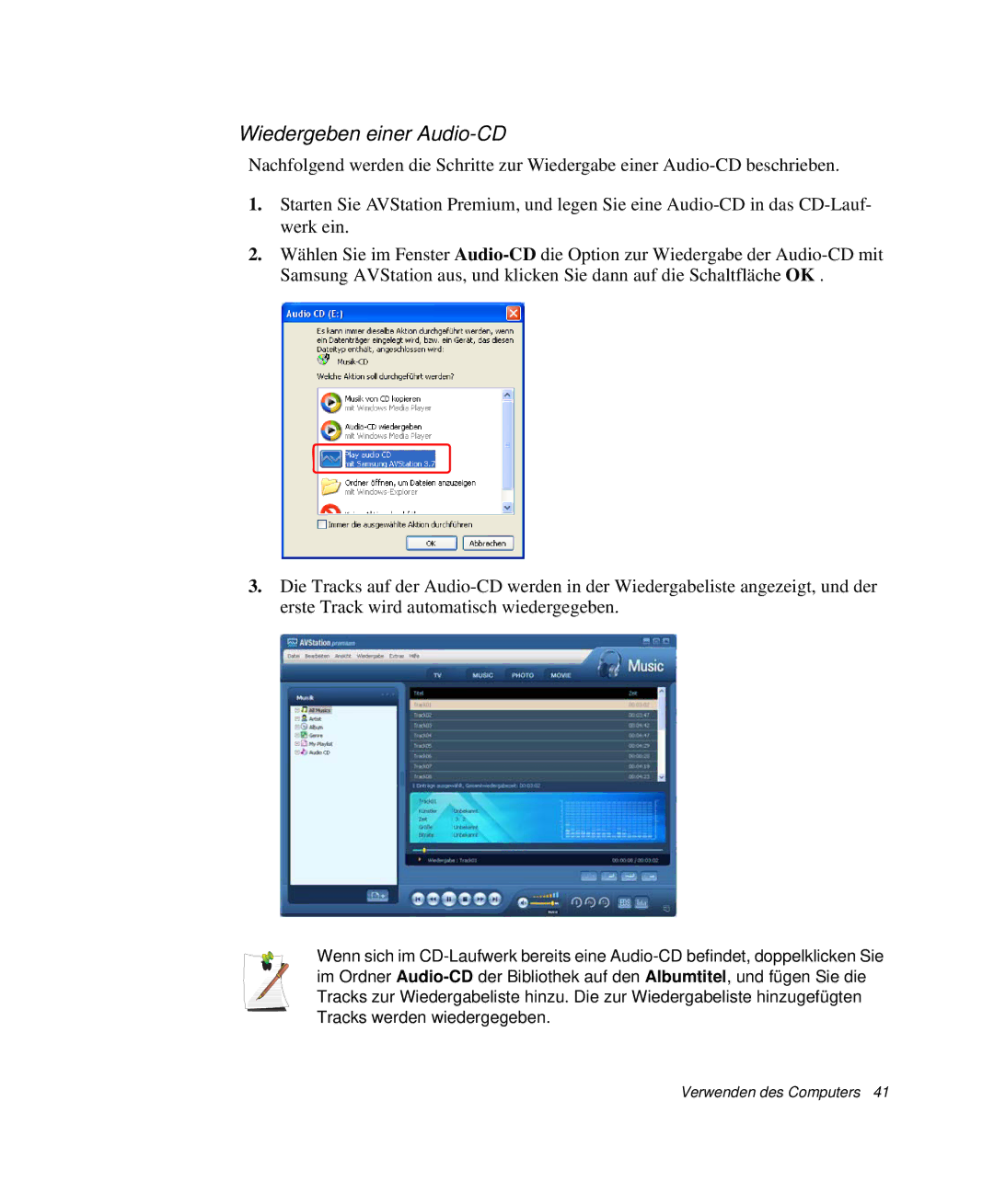 Samsung NP-Q40T001/SEG, NP-Q40T002/SEG, NP-Q40T000/SEG, NP-Q40C000/SEG, NP-Q40B000/SEG manual Wiedergeben einer Audio-CD 