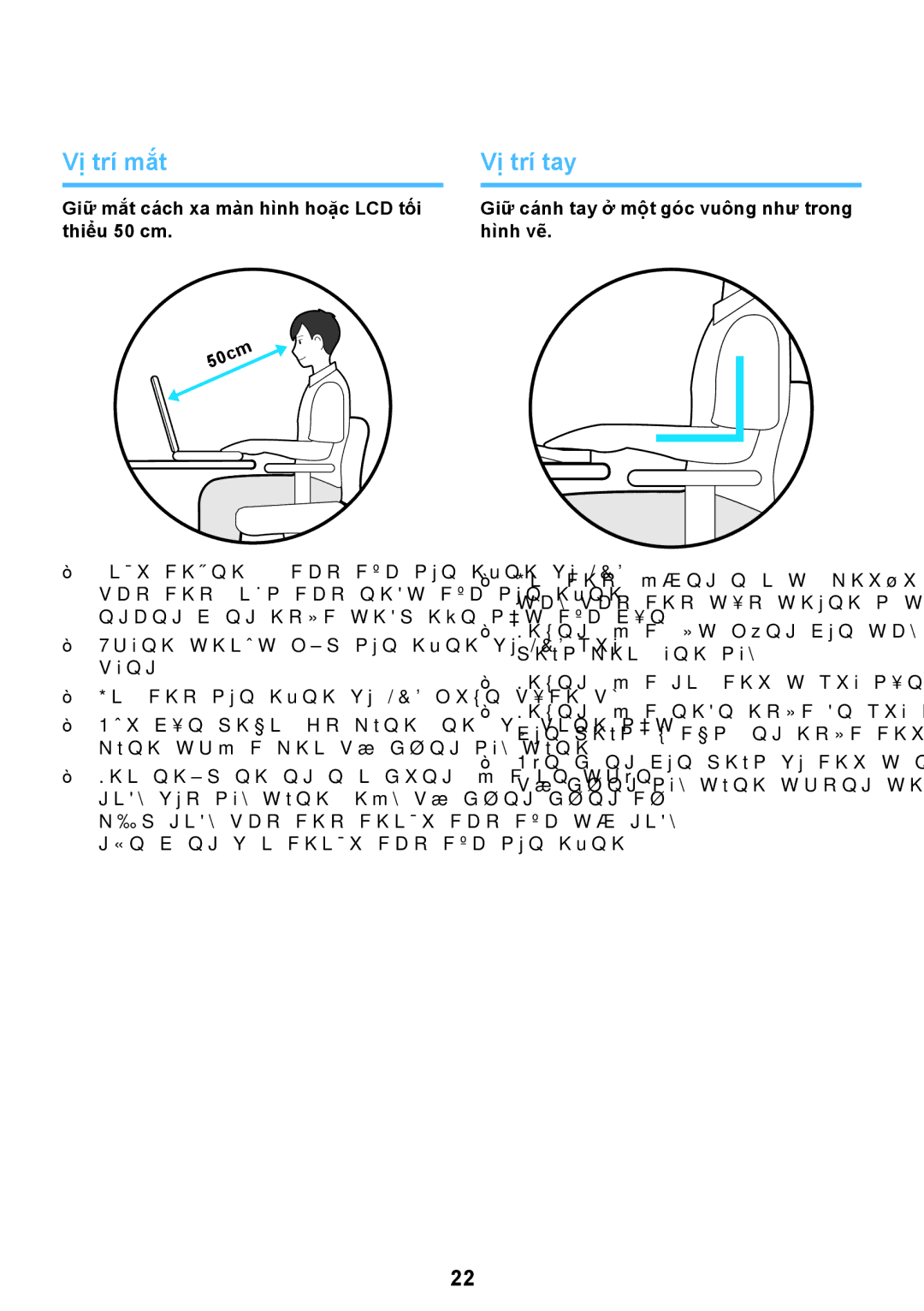 Samsung NP-Q428-DS05VN, NP-Q428-DT02VN manual Vị trí mắt, Vị trí tay, Giữ mắt cách xa màn hình hoặc LCD tối thiểu 50 cm 