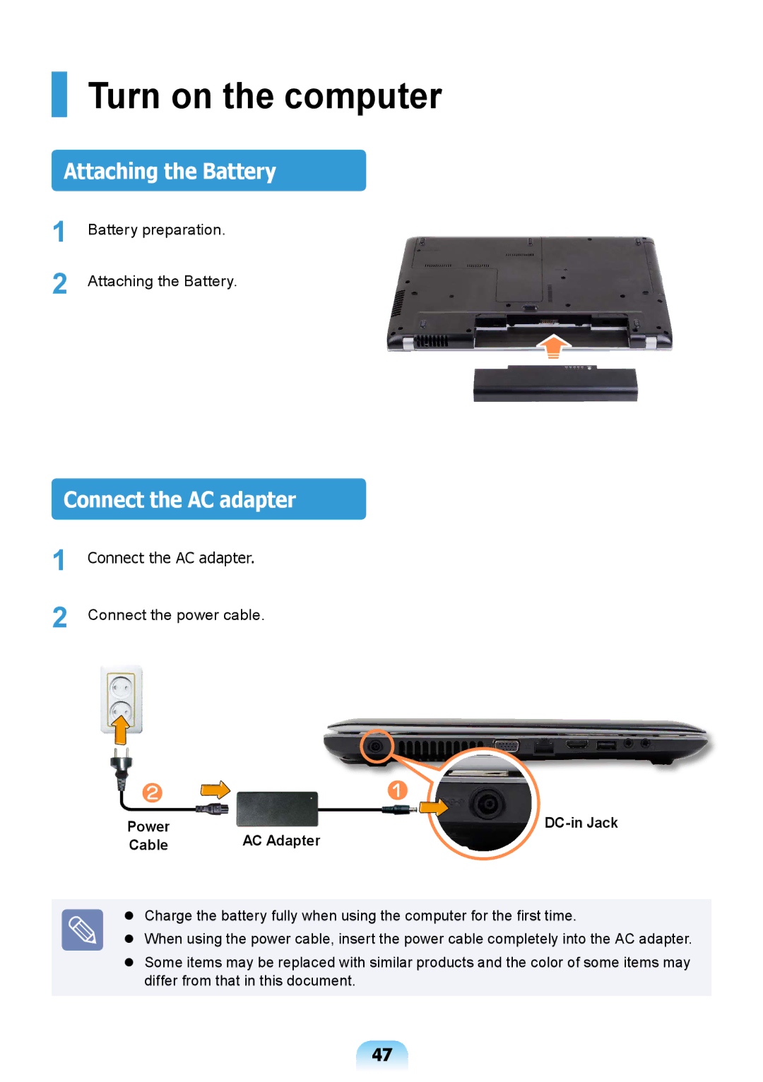 Samsung NP-Q428-DT01VN manual Turn on the computer, Attaching the Battery, Connect the AC adapter, Power, Cable AC Adapter 