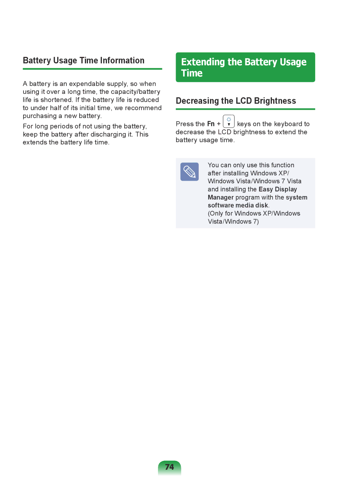 Samsung NP-Q428-DS04VN Extending the Battery Usage Time, Battery Usage Time Information, Decreasing the LCD Brightness 