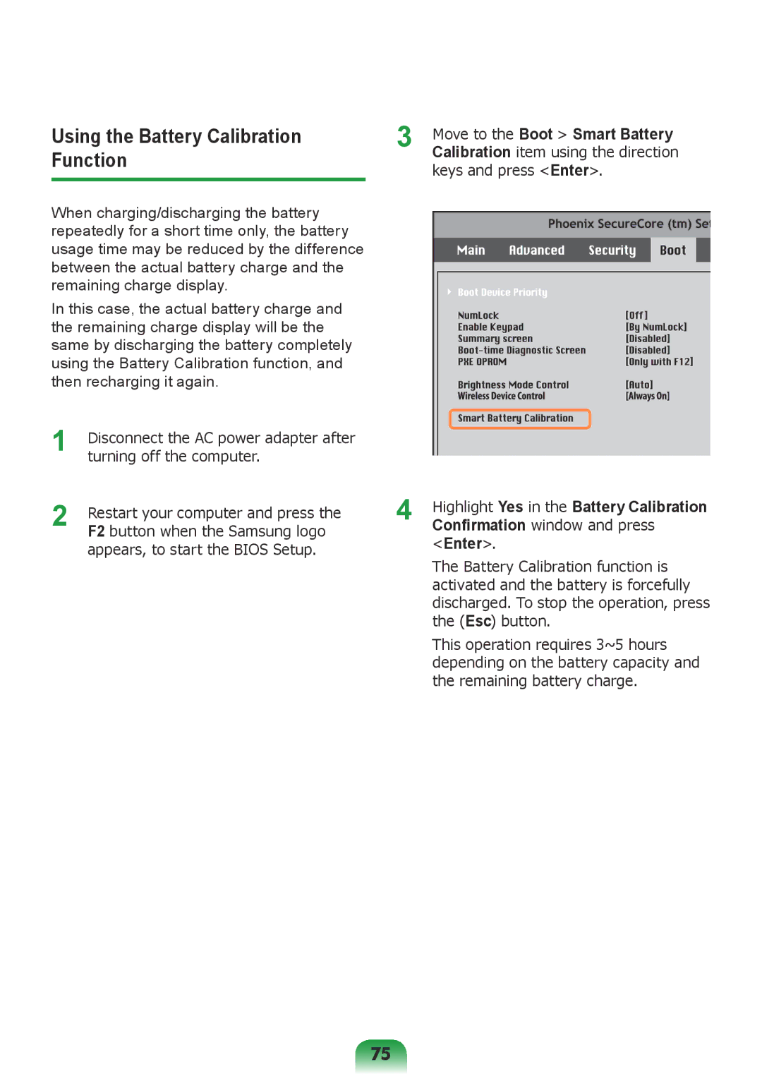 Samsung NP-Q428-DT01VN, NP-Q428-DT02VN manual Using the Battery Calibration Function, Move to the Boot Smart Battery 