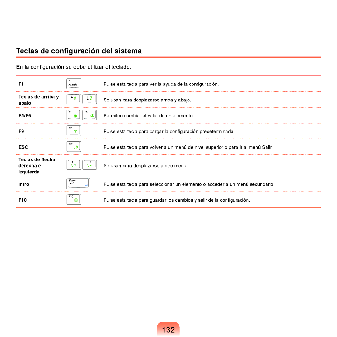 Samsung NP-Q45A002/SES, NP-Q45A001/SES manual 132, Teclas de configuración del sistema, Teclas de arriba y abajo F5/F6 