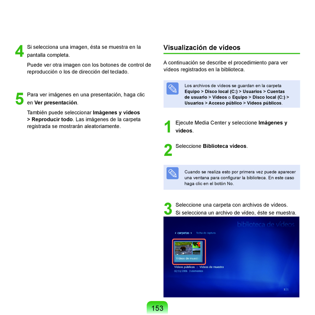 Samsung NP-Q45A003/SES, NP-Q45A001/SES, NP-Q45A007/SES, NP-Q45A006/SES, NP-Q45A005/SES manual 153, Visualización de vídeos 