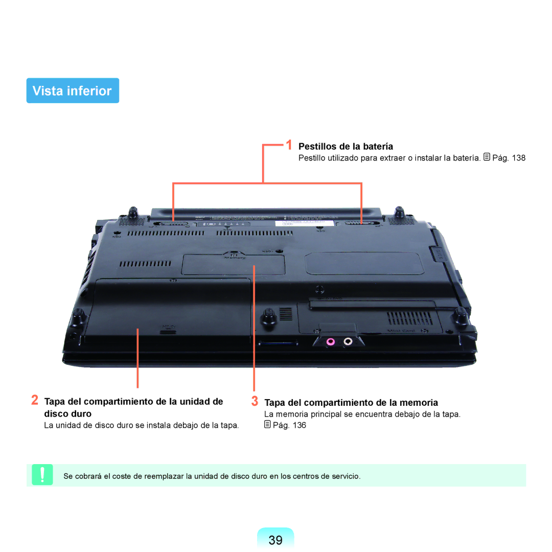 Samsung NP-Q45A005/SES manual Vista inferior, Pestillos de la batería, La memoria principal se encuentra debajo de la tapa 