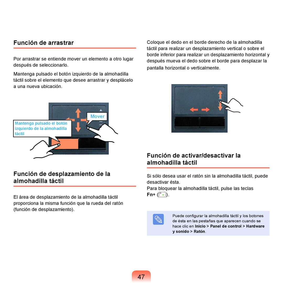 Samsung NP-Q45A006/SES, NP-Q45A001/SES manual Función de arrastrar, Función de desplazamiento de la almohadilla táctil 