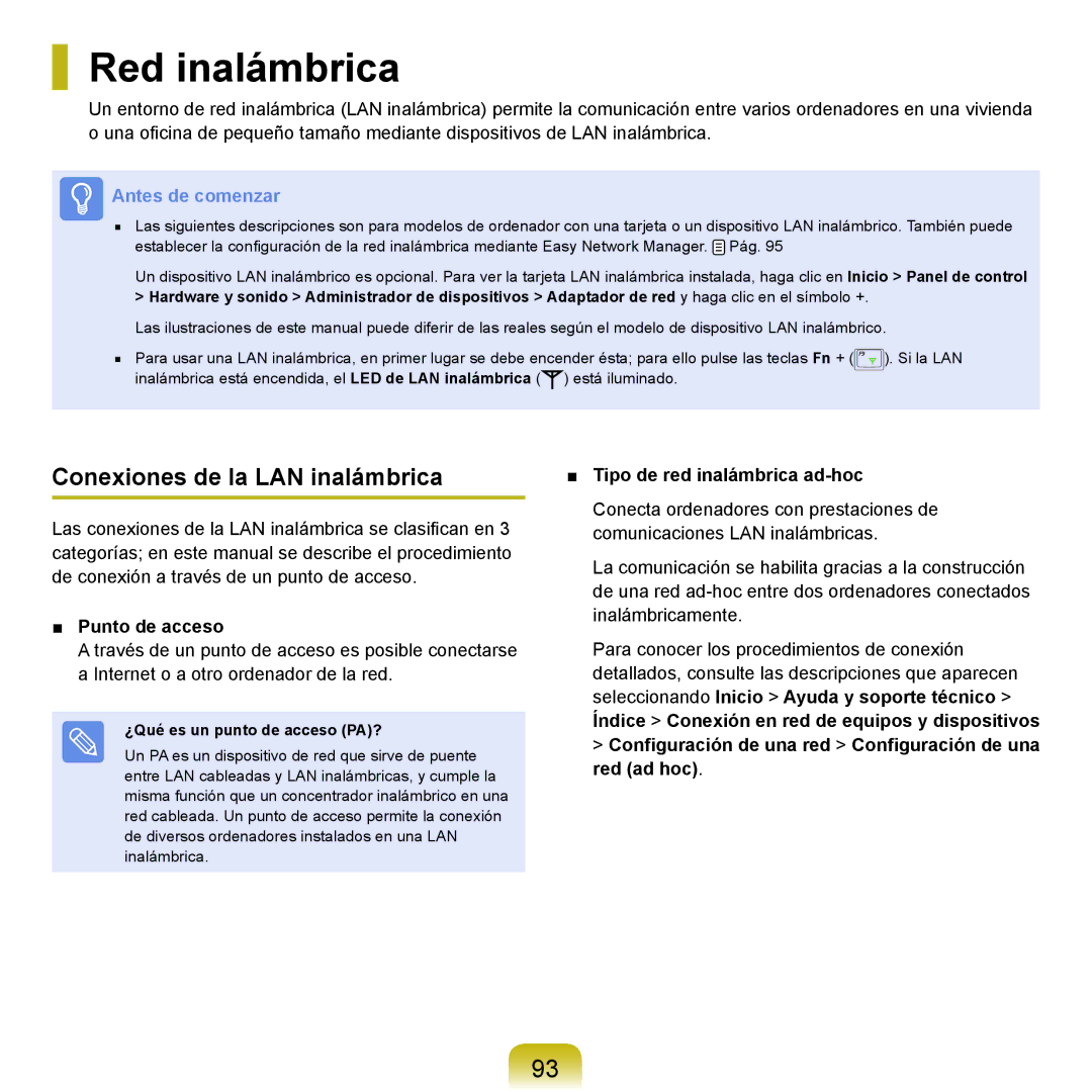 Samsung NP-Q45A005/SES Red inalámbrica, Conexiones de la LAN inalámbrica, Punto de acceso, Tipo de red inalámbrica ad-hoc 