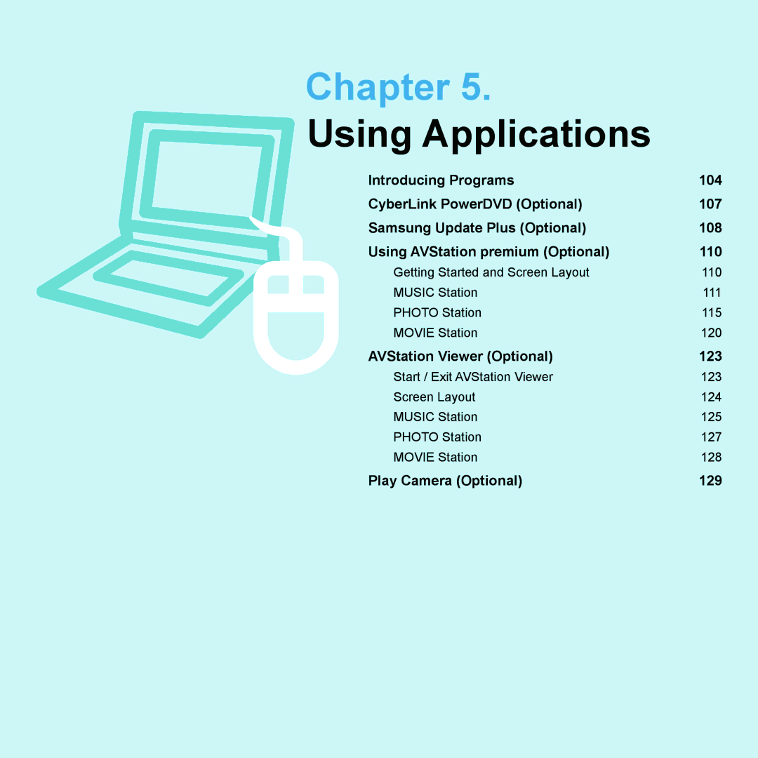 Samsung NP-Q45AV01/SPL manual Using Applications 