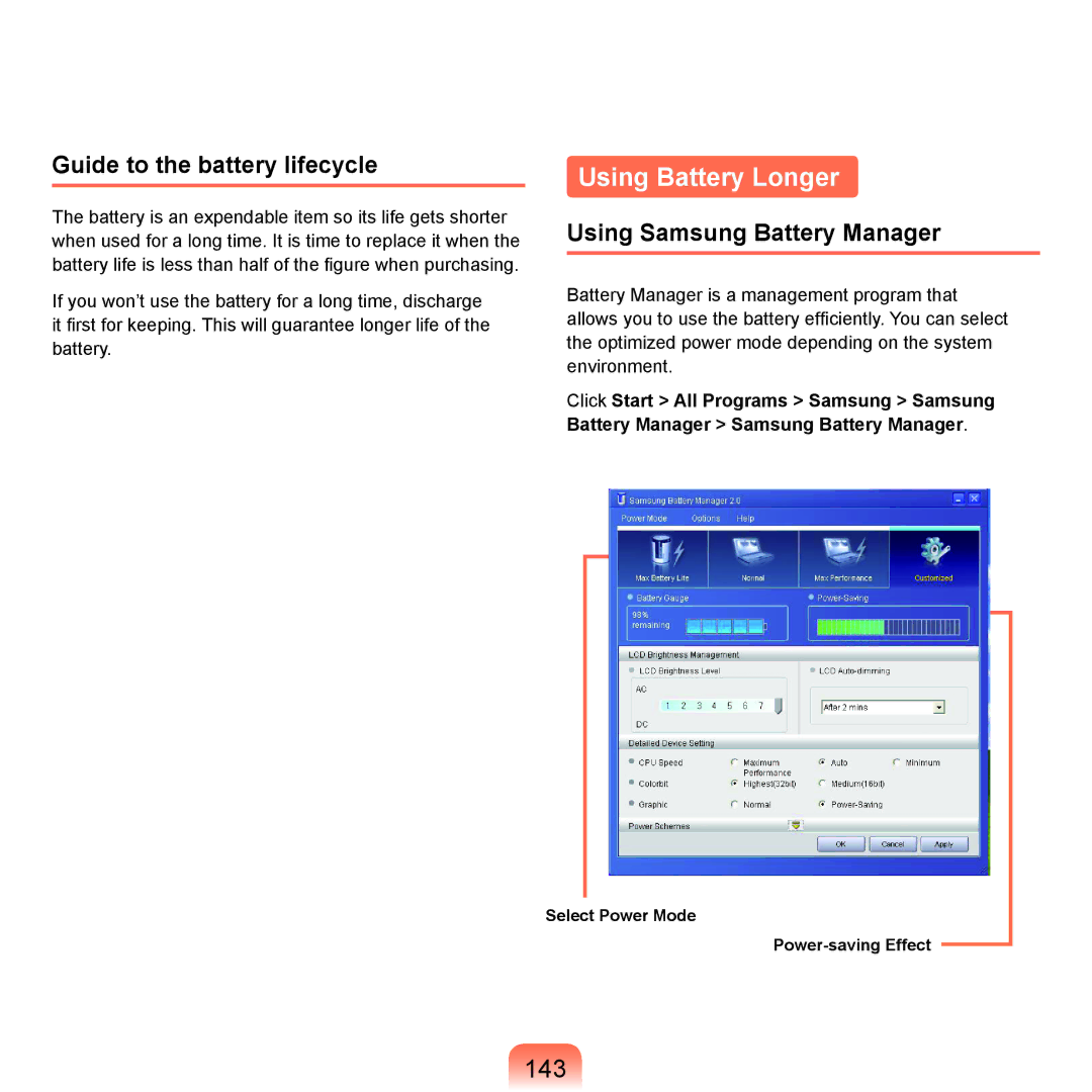 Samsung NP-Q45AV01/SPL manual Using Battery Longer, 143, Guide to the battery lifecycle, Using Samsung Battery Manager 