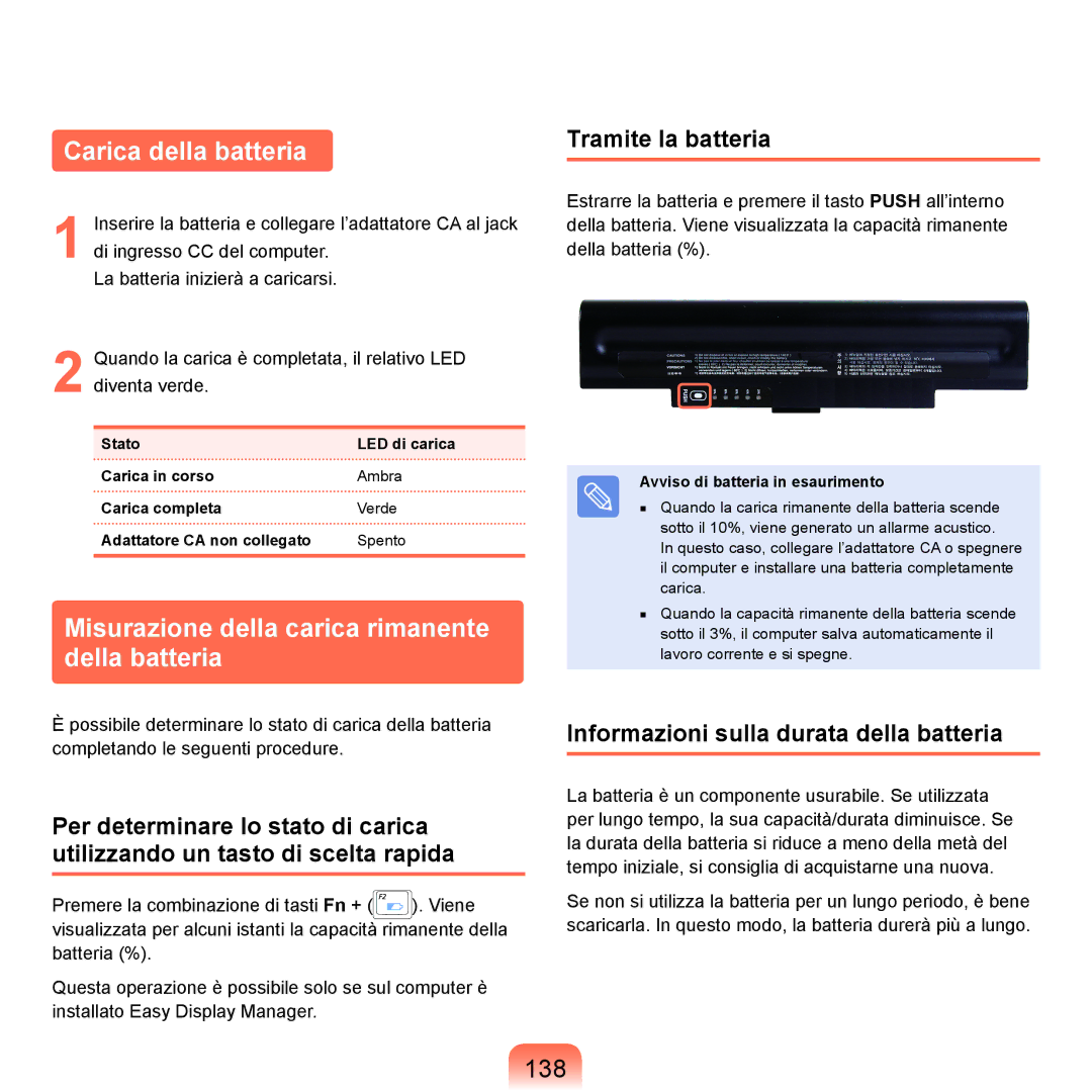 Samsung NP-Q45A003/SEI Carica della batteria, Misurazione della carica rimanente della batteria, 138, Tramite la batteria 